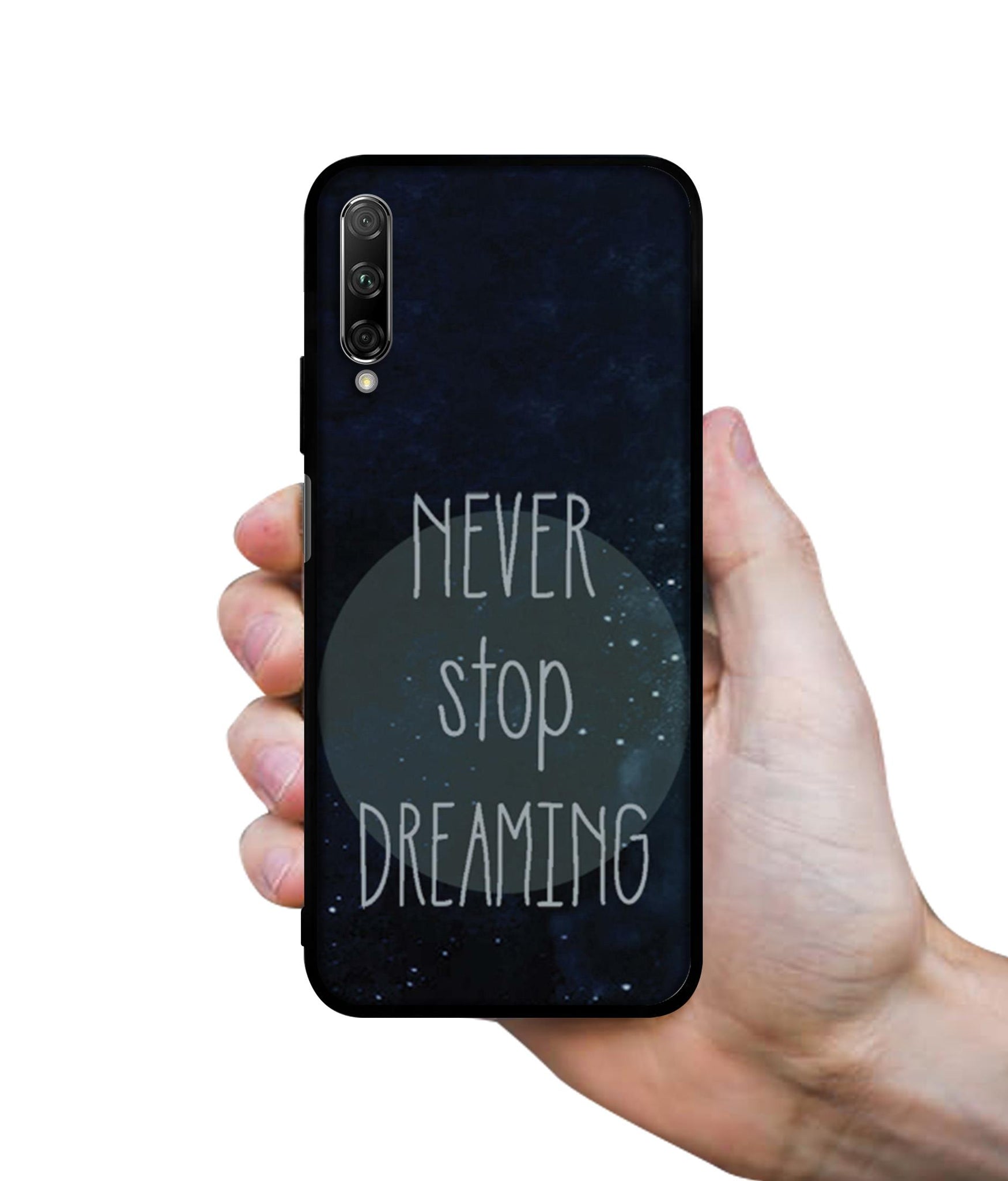 Never Stop Dreaming Designer 2D Printed Back Case Cover for Honor 9X Pro 4G / Huawei Y9 Prime 4G