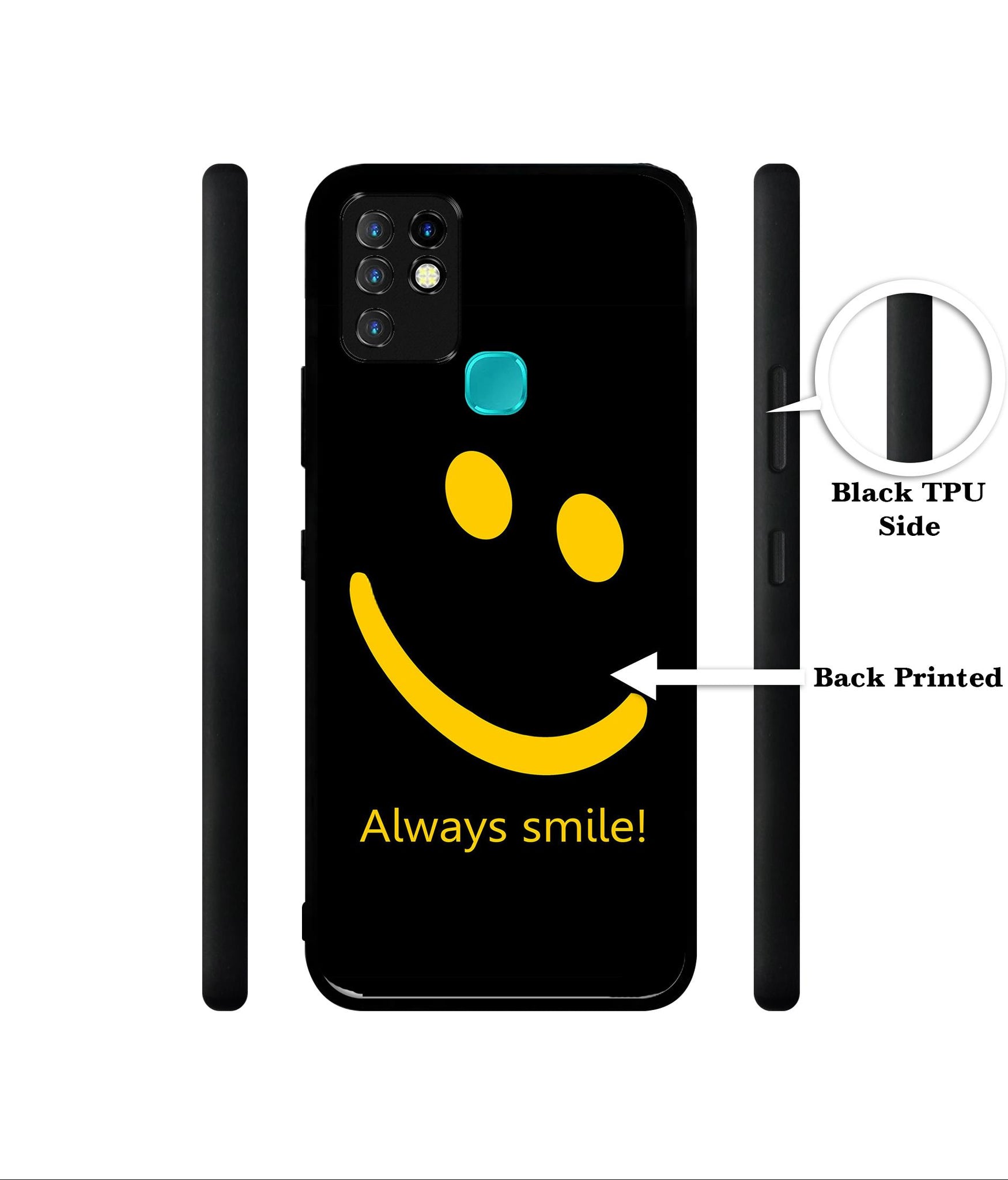 Always Smile Quote Designer 2D Printed Back Case Cover for Infinix Hot 10 4G