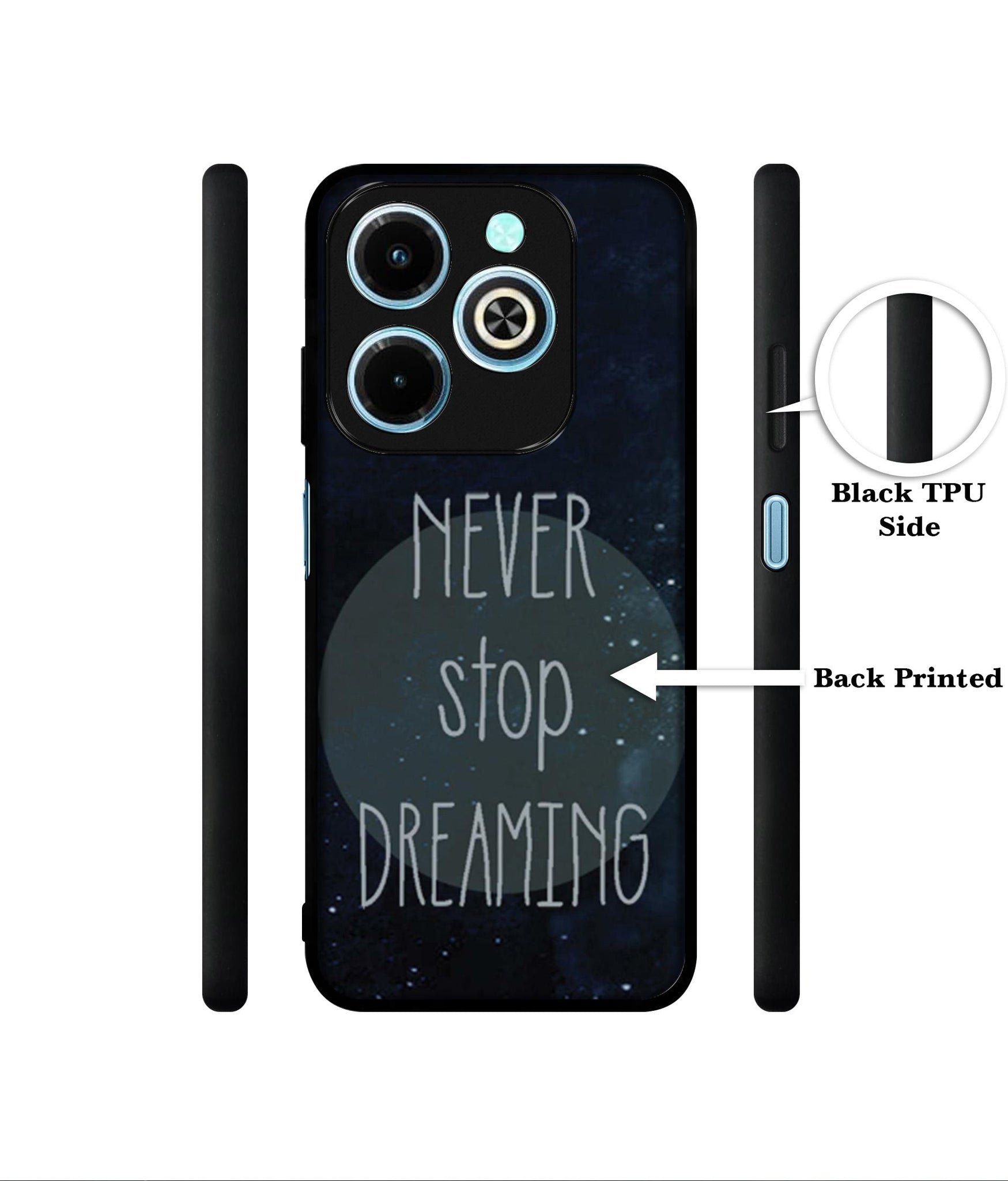 Never Stop Dreaming Designer 2D Printed Back Case Cover for Infinix Hot 40i 4G / Tecno Spark GO (2024) 4G