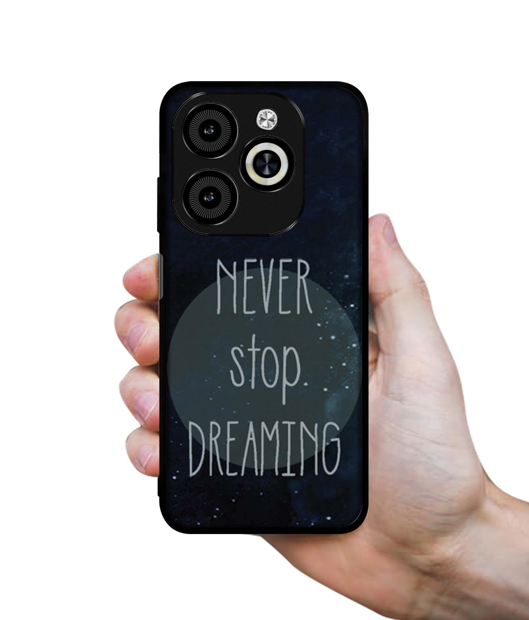 Never Stop Dreaming Designer 2D Printed Back Case Cover for Infinix Smart 8 / Smart 8 HD / Spark 20 / 20C / Itel P55 4G