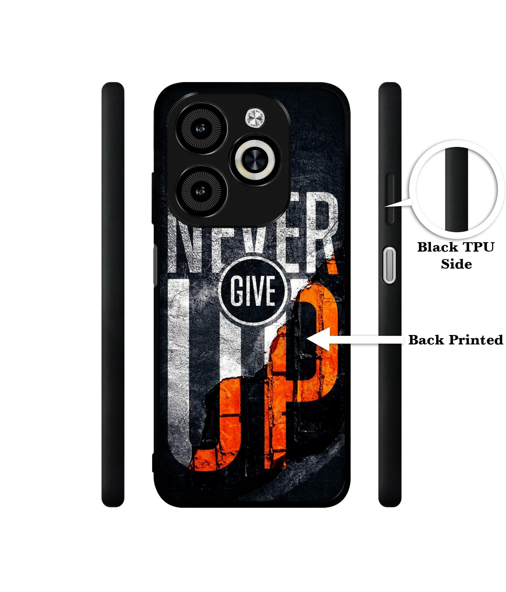 Never Give Up Designer 2D Printed Back Case Cover for Infinix Smart 8 / Smart 8 HD / Spark 20 / 20C / Itel P55 4G