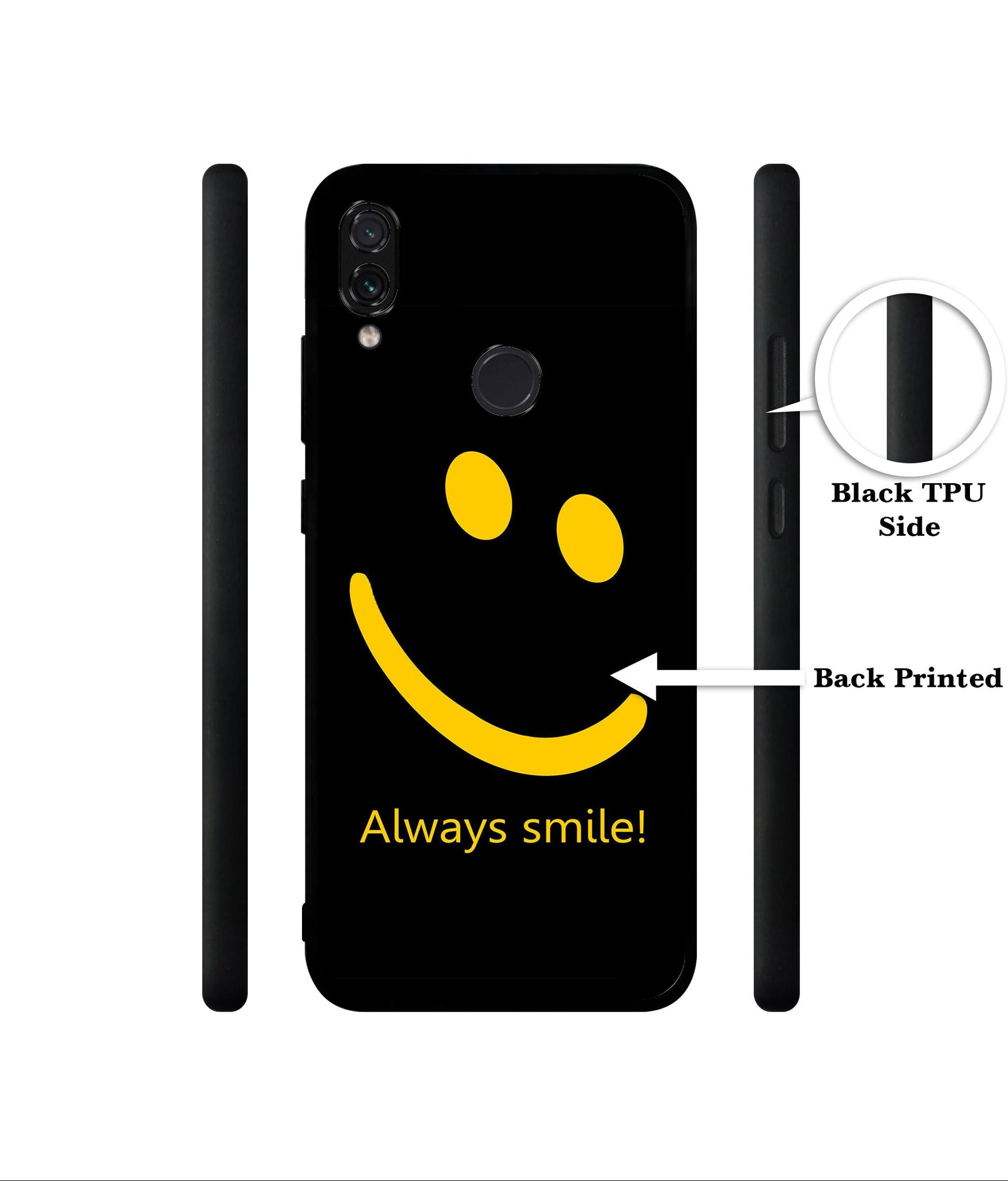 Always Smile Quote Designer 2D Printed Back Case Cover for Mi Redmi Note 7 4G / Note 7 Pro 4G / Note 7S 4G