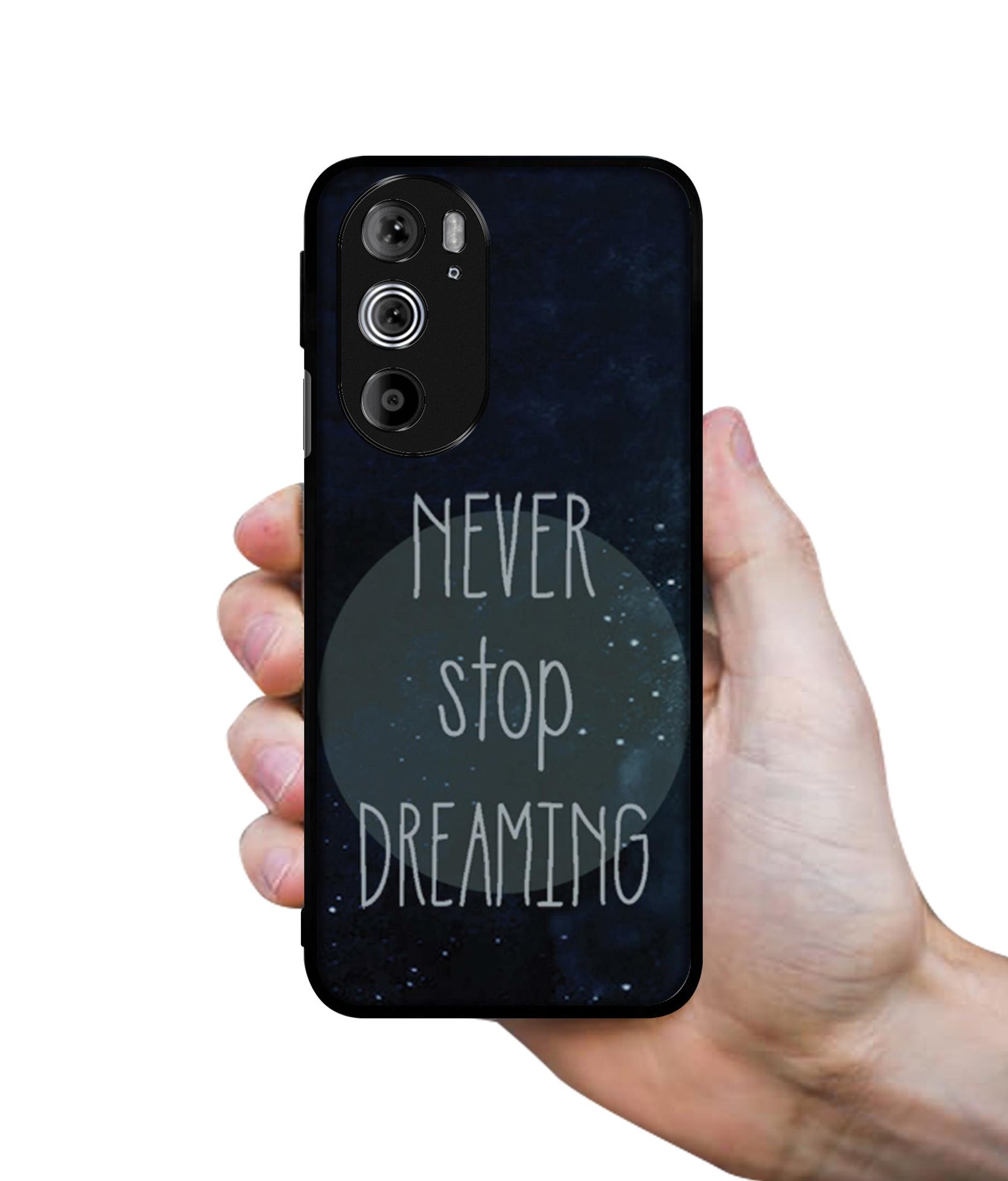Never Stop Dreaming Designer 2D Printed Back Case Cover for Motorola edge 30 Pro 5G