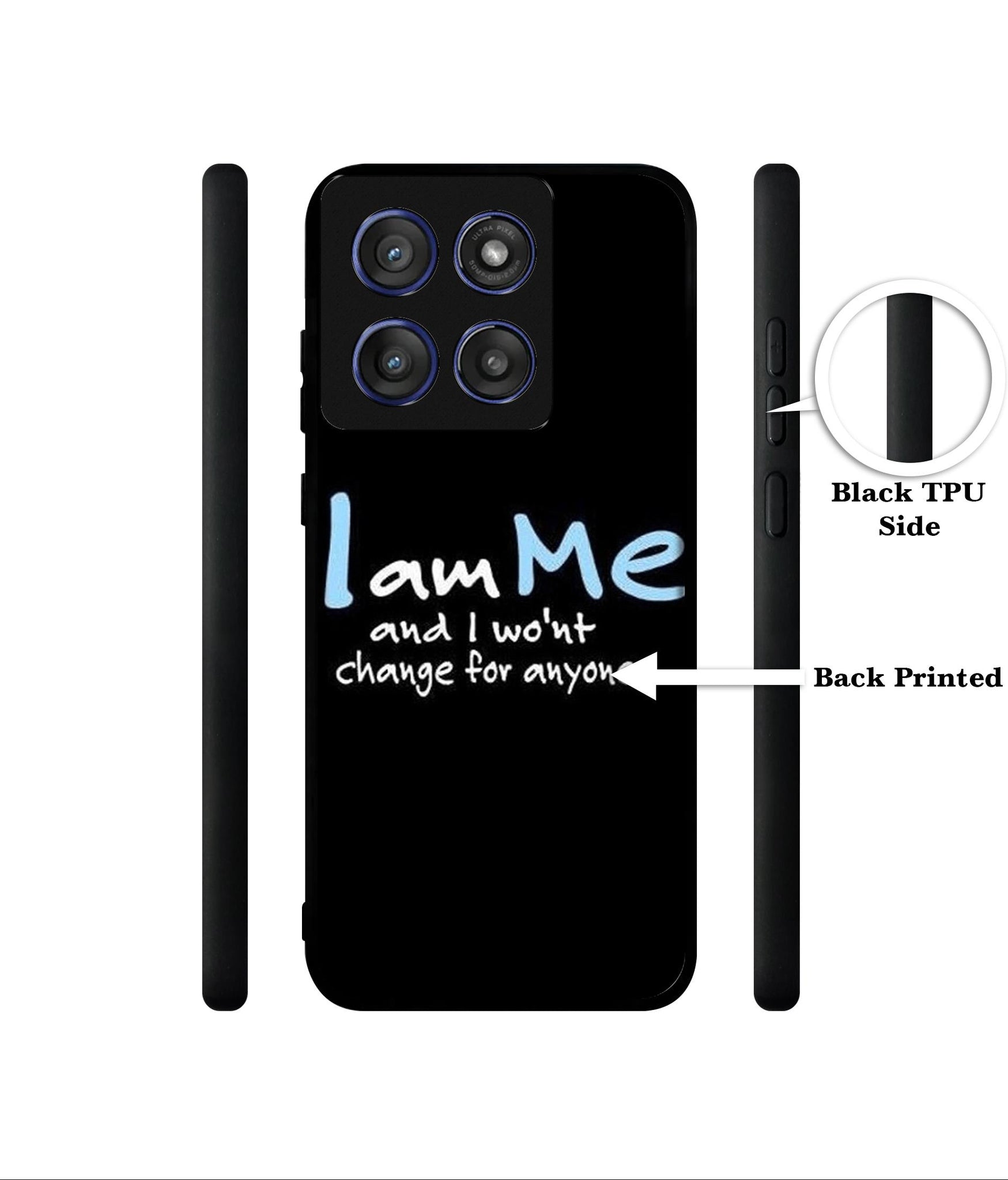 I Am Me Quotes Designer 2D Printed Back Case Cover for Motorola Edge 60 Stylus 5G