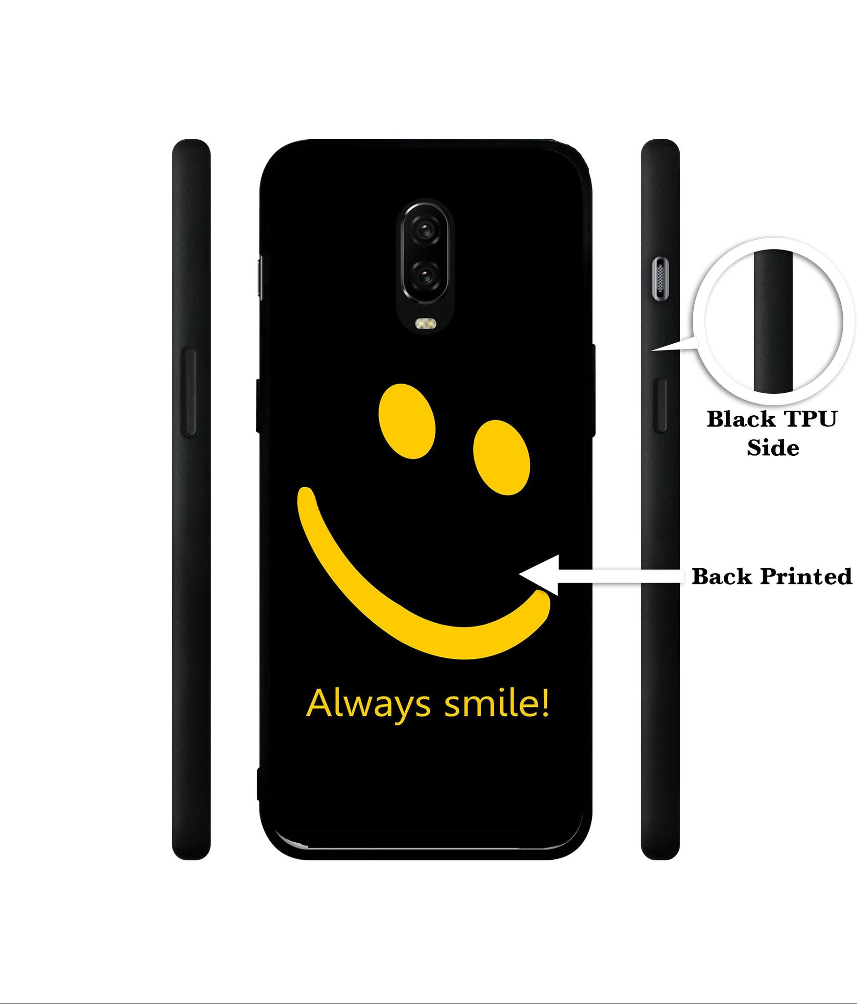 Always Smile Quote Designer 2D Printed Back Case Cover for OnePlus 7 4G / 6T 4G