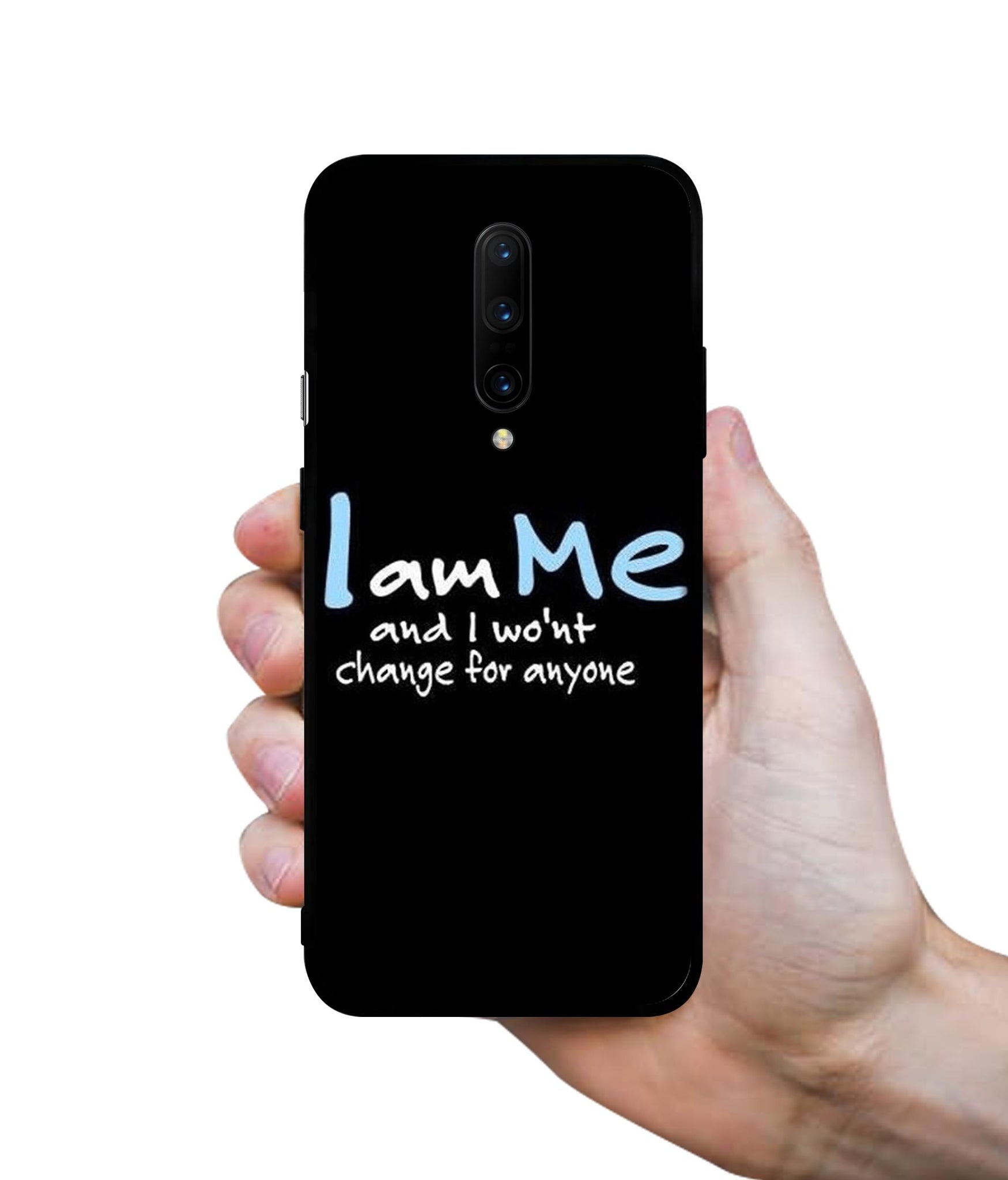 I Am Me Quotes Designer 2D Printed Back Case Cover for OnePlus 7 Pro 4G