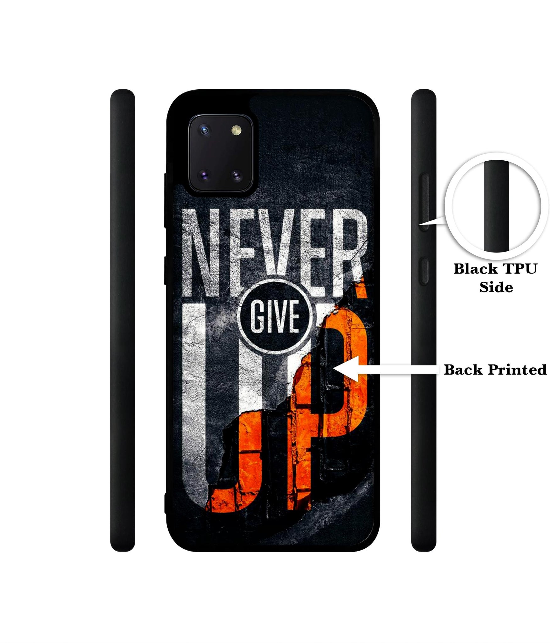 Never Give Up Designer 2D Printed Back Case Cover for Samsung Galaxy Note 10 Lite 4G