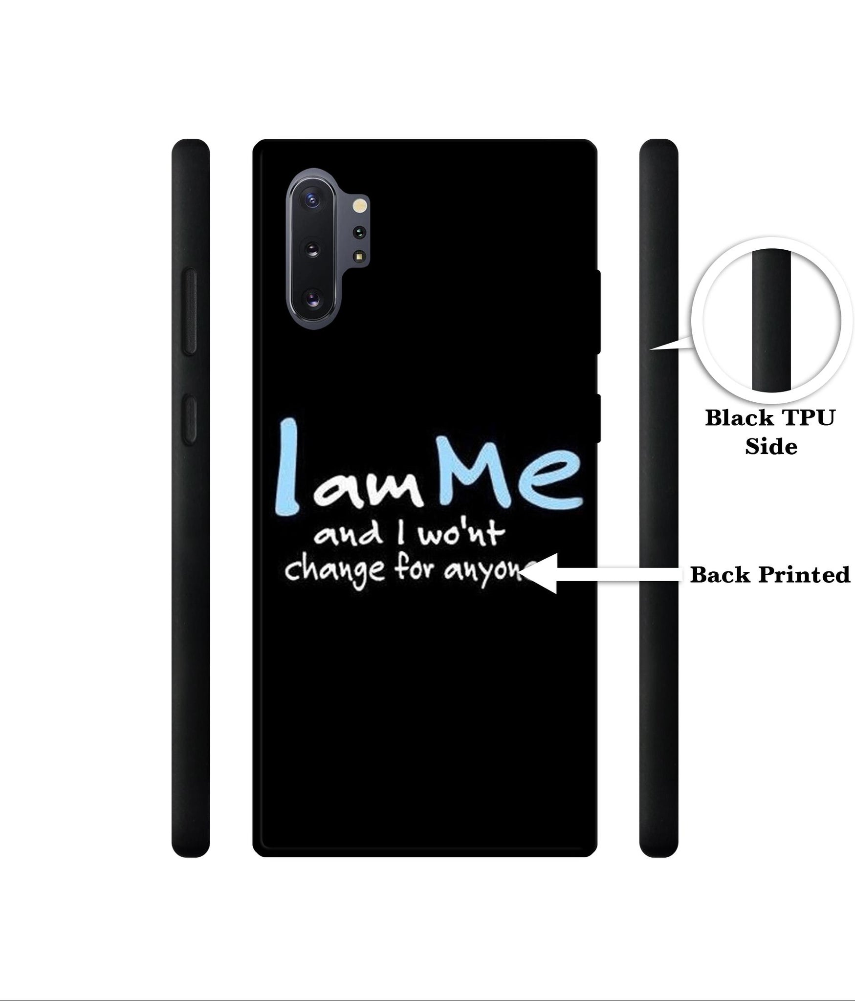 I Am Me Quotes Designer 2D Printed Back Case Cover for Samsung Galaxy Note 10 Plus 5G