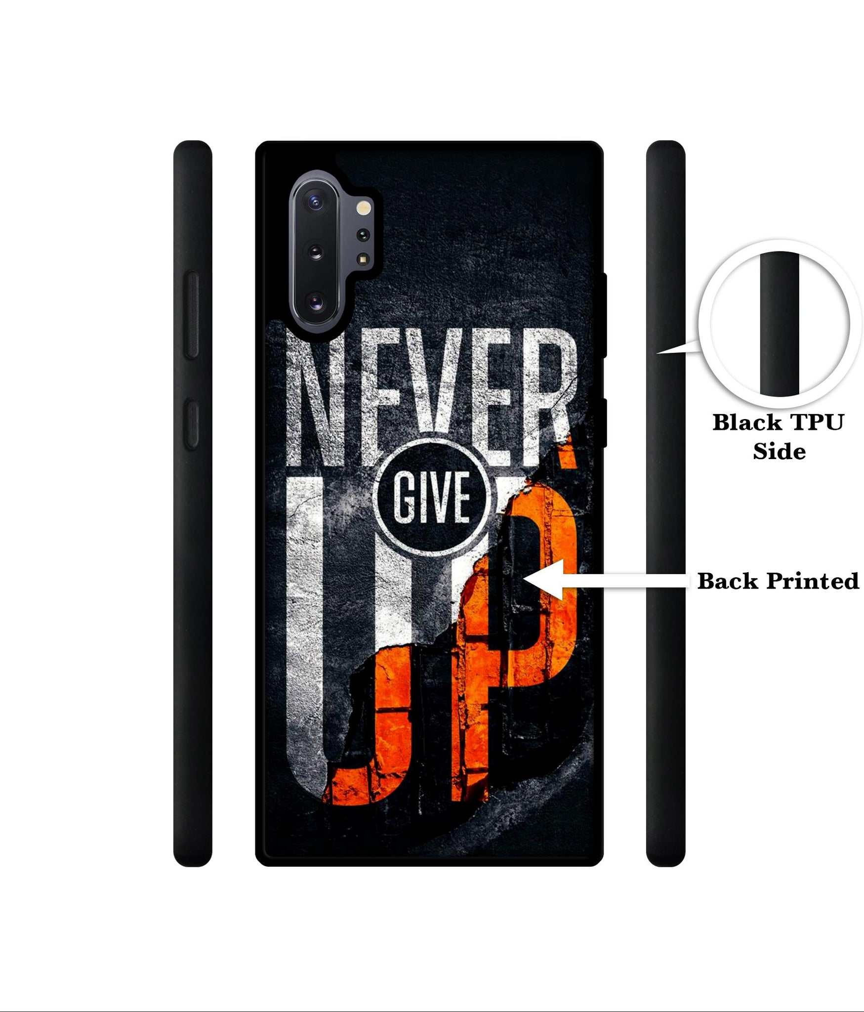 Never Give Up Designer 2D Printed Back Case Cover for Samsung Galaxy Note 10 Plus 5G