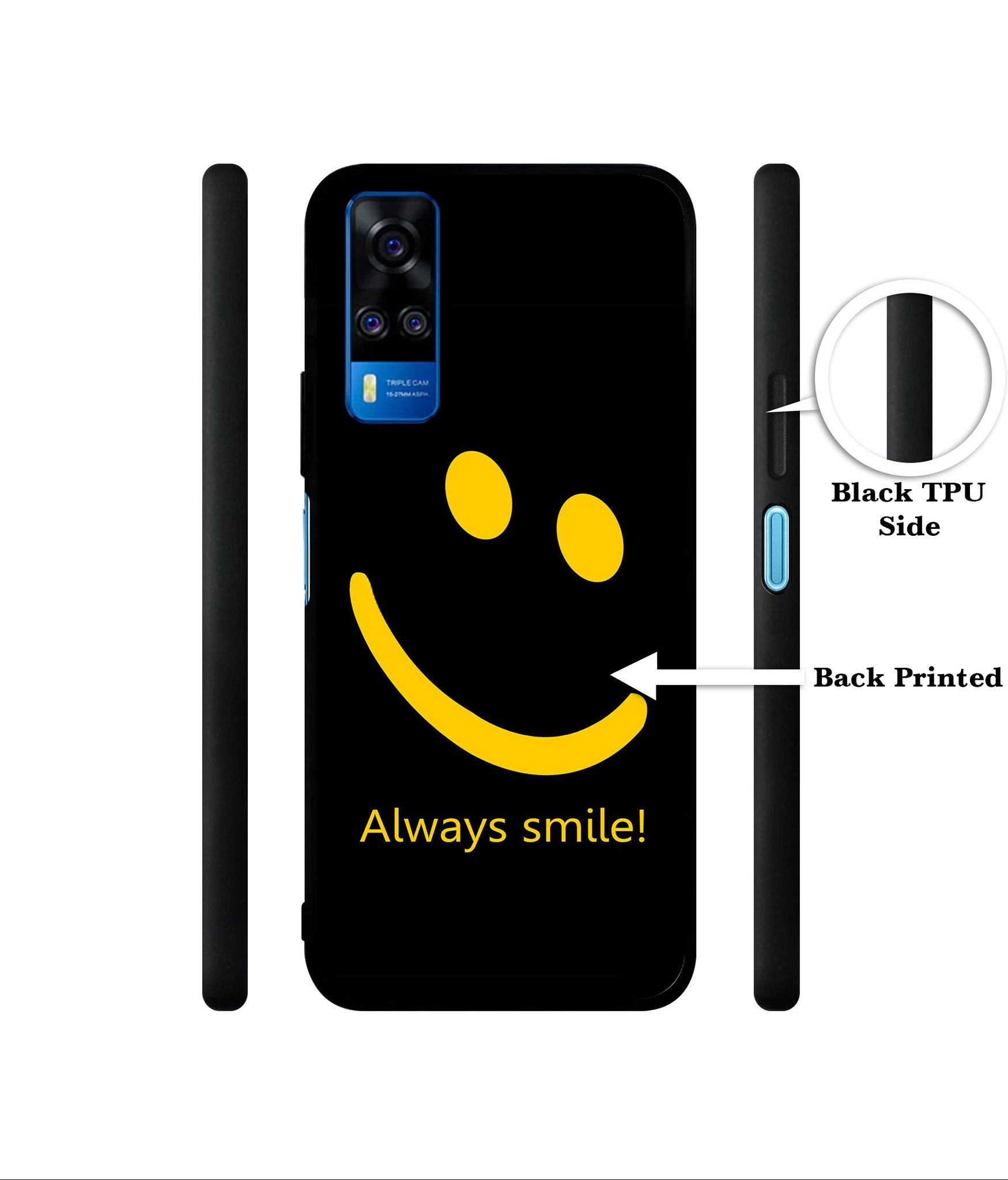 Always Smile Quote Designer 2D Printed Back Case Cover for Vivo Y51 (2020) 4G / Y51A 4G / Y31 4G / Y53s 4G