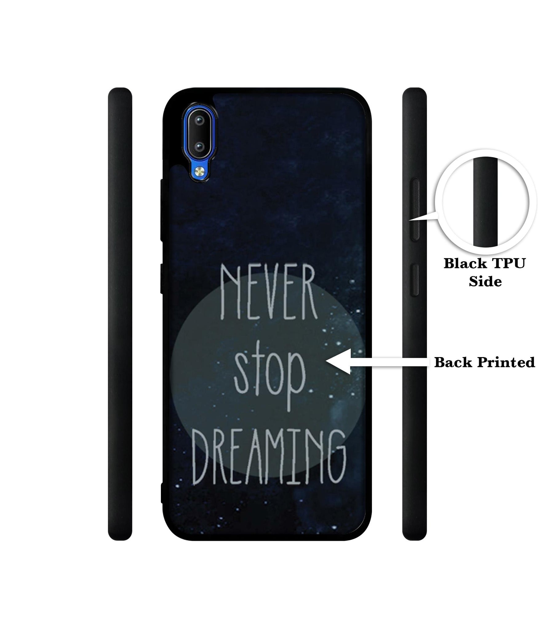 Never Stop Dreaming Designer 2D Printed Back Case Cover for Vivo Y91 4G / Y93 4G / Y95 4G