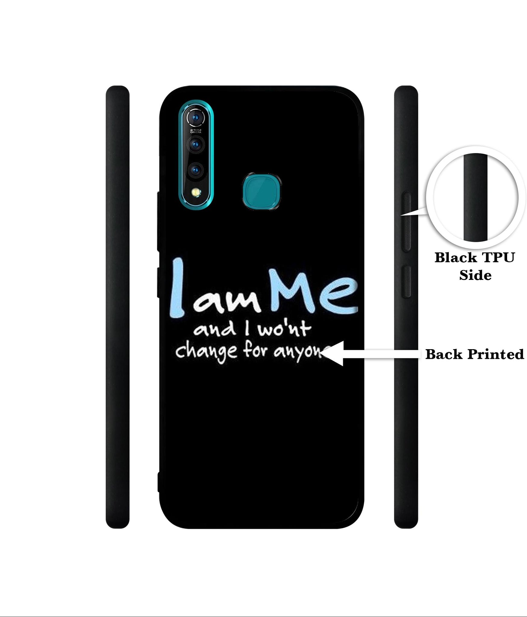I Am Me Quotes Designer 2D Printed Back Case Cover for Vivo Z1 Pro 4G