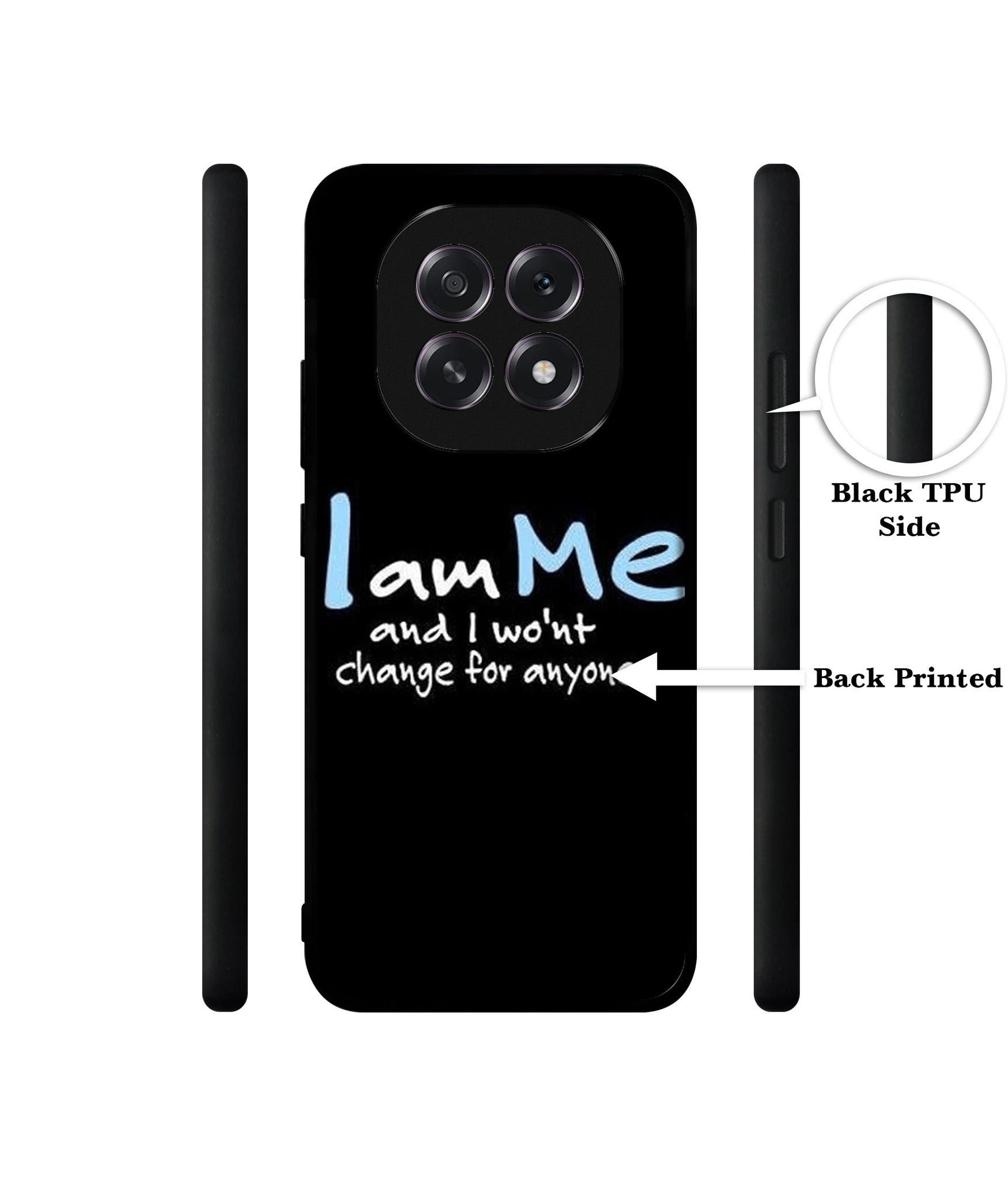 I Am Me Quotes Designer 2D Printed Back Case Cover for Oppo F29 5G