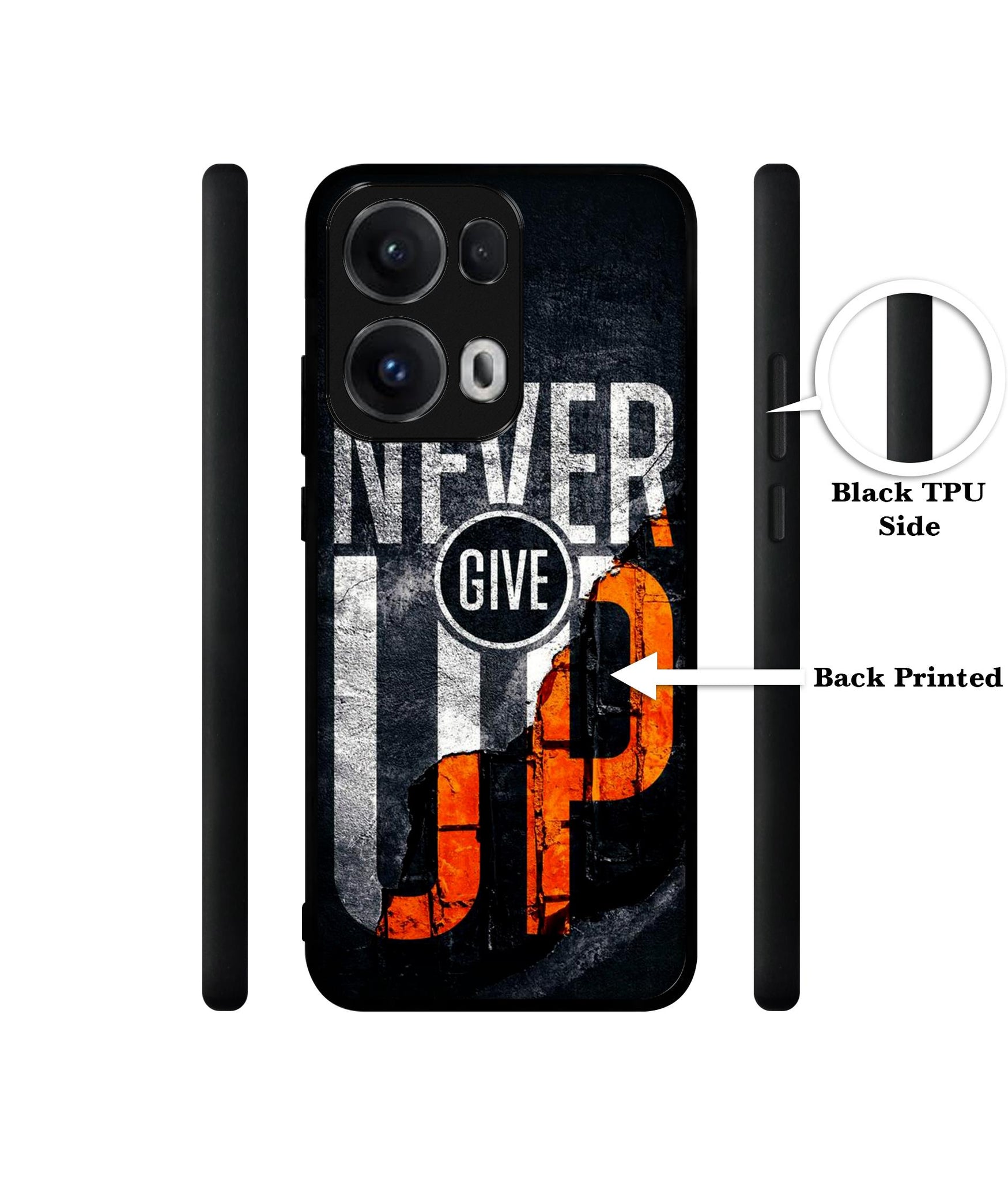 Never Give Up Designer 2D Printed Back Case Cover for Oppo Reno13 Pro 5G