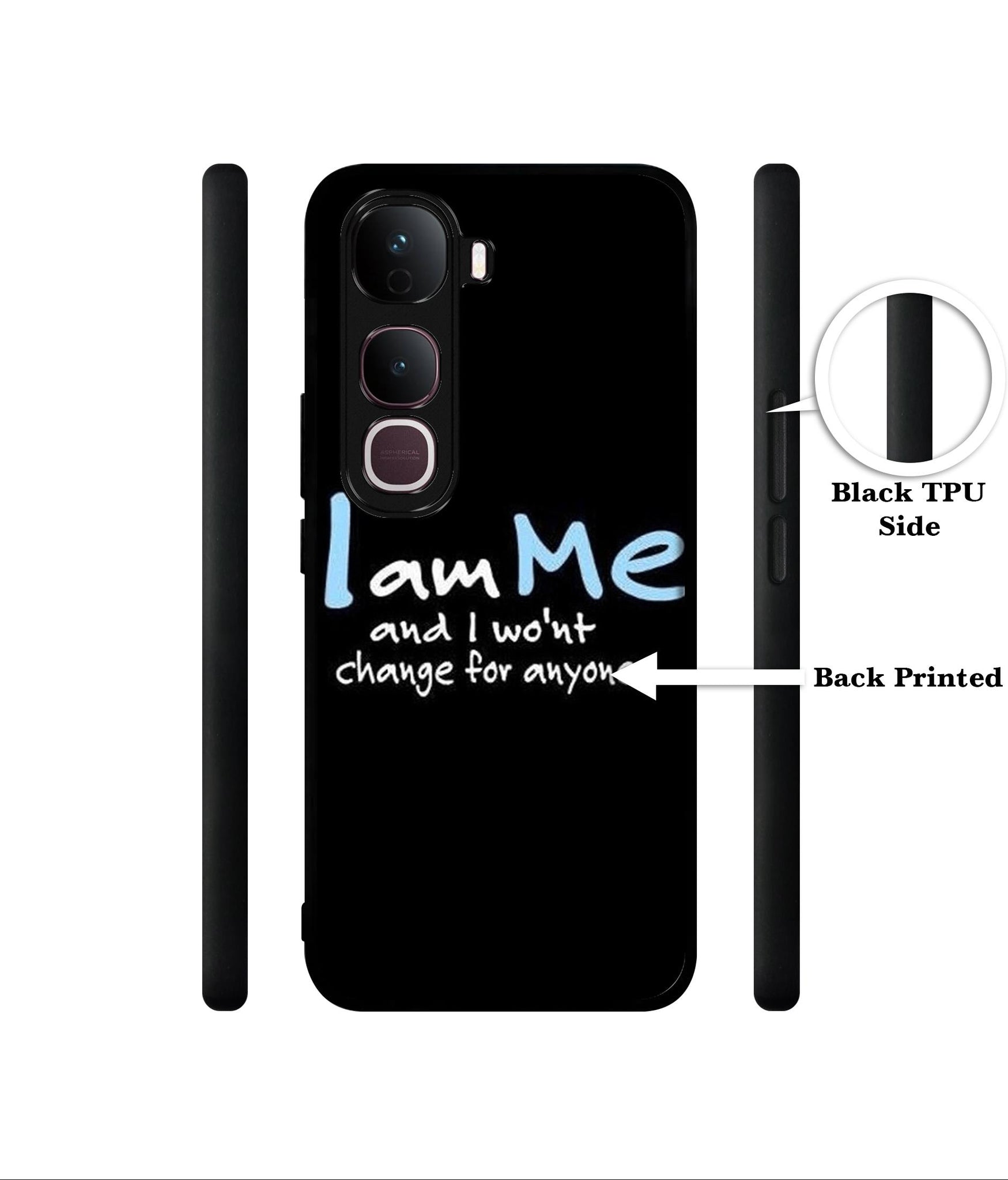 I Am Me Quotes Designer 2D Printed Back Case Cover for Vivo Y400 Pro 5G
