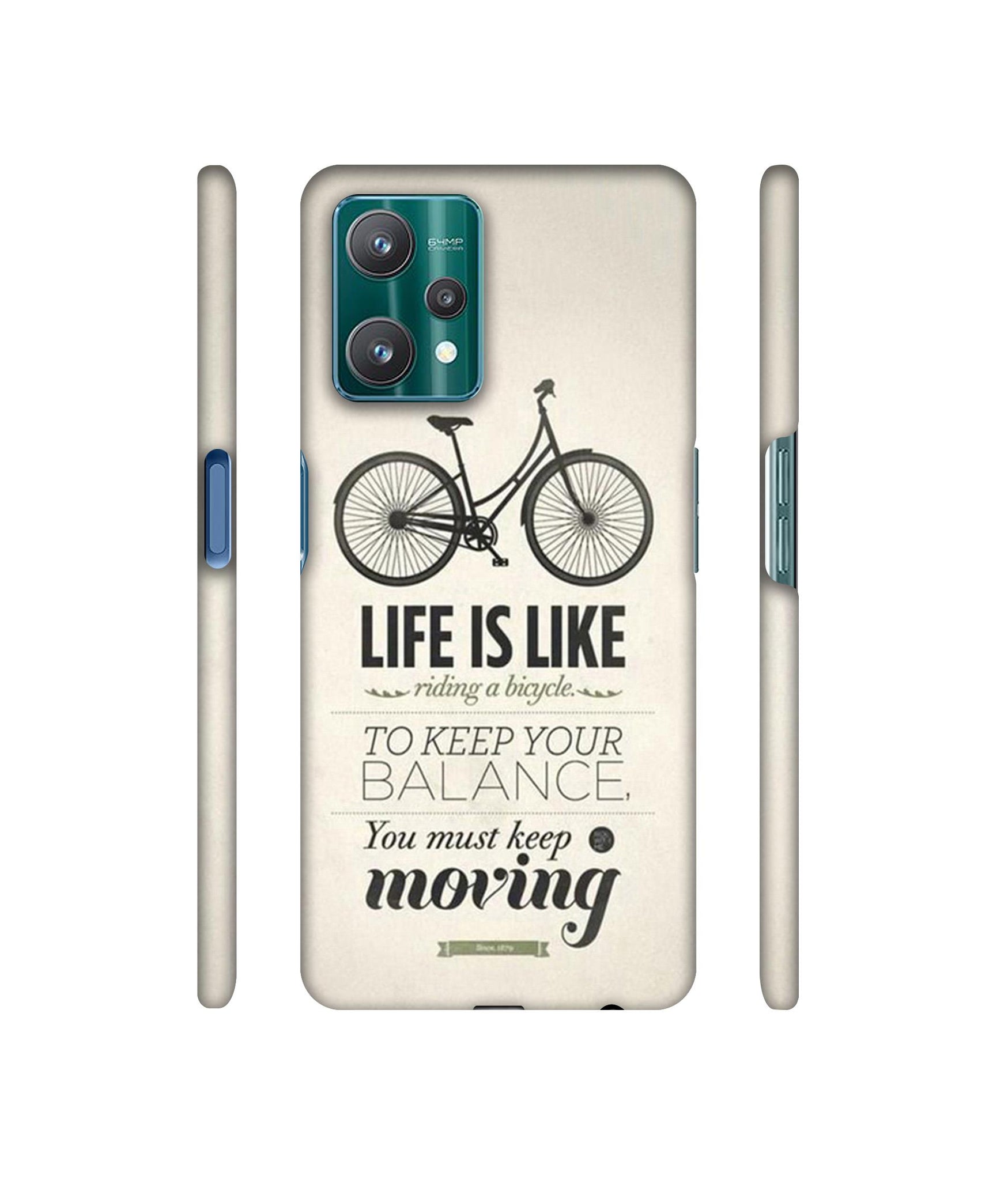 Life is Like Moving Designer Hard Back Cover for Realme 9 Pro 5G