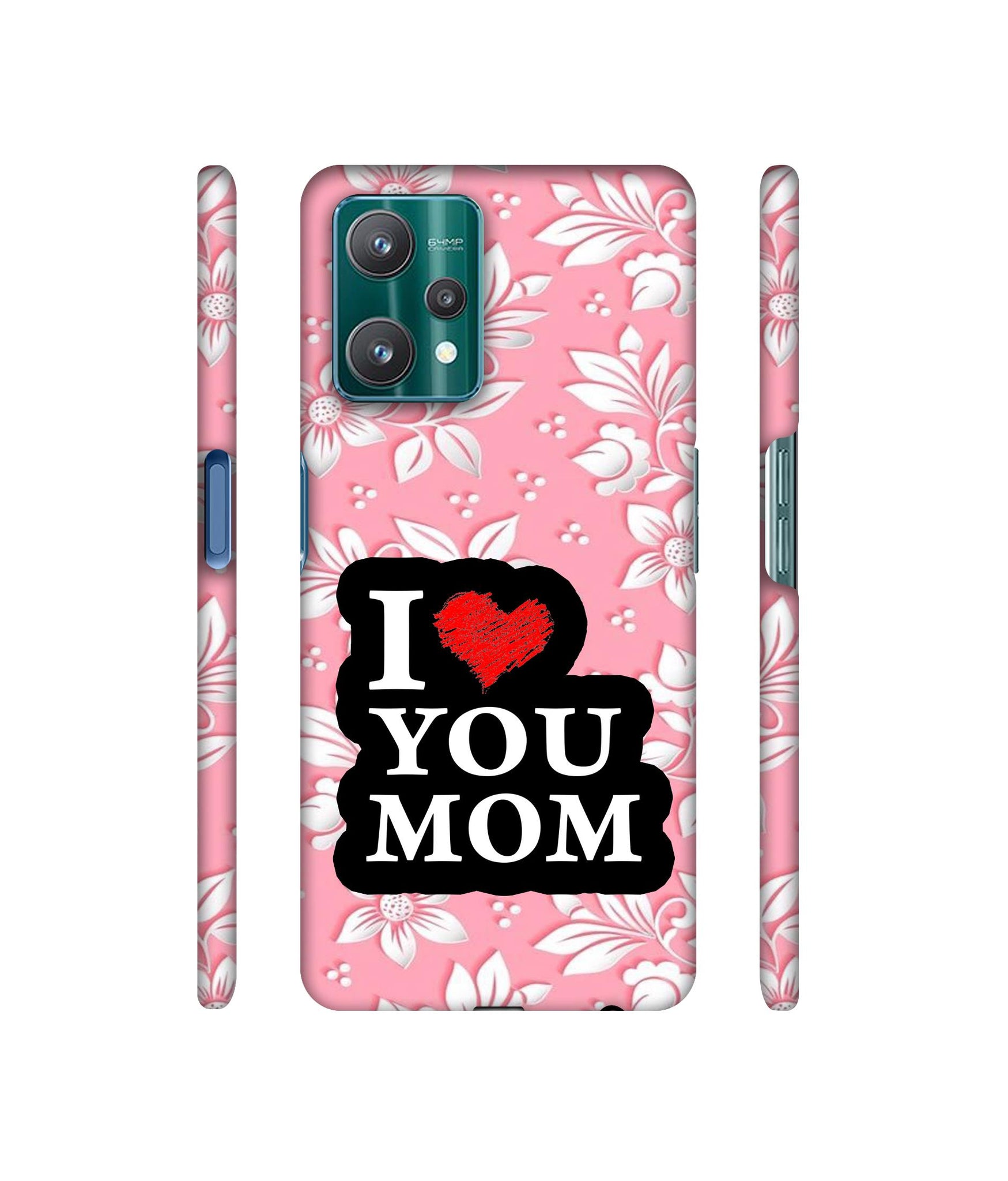 I Love Mom Designer Hard Back Cover for Realme 9 Pro 5G