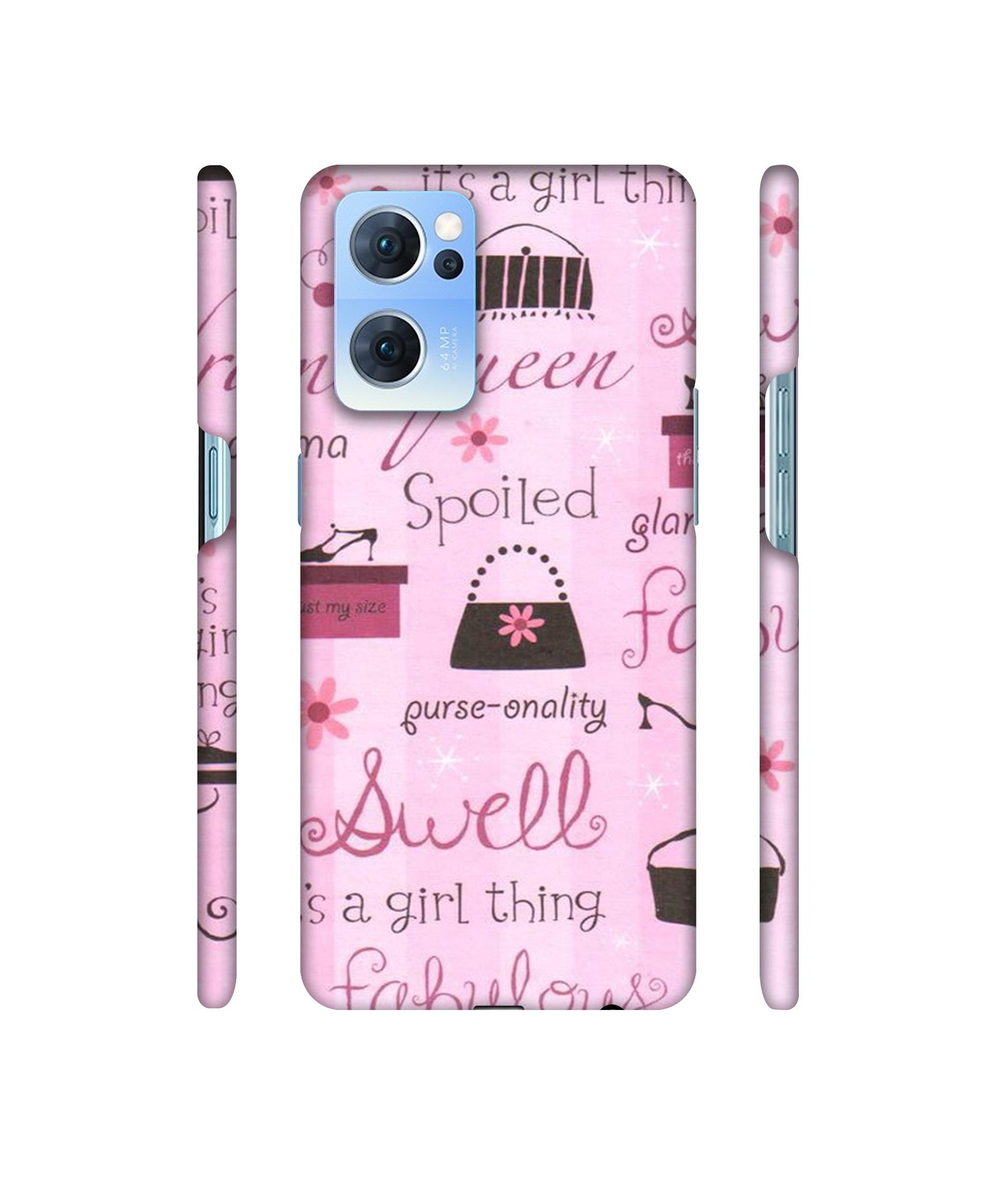 Its A Girl Thing Designer Hard Back Cover for Oppo Reno7 5G