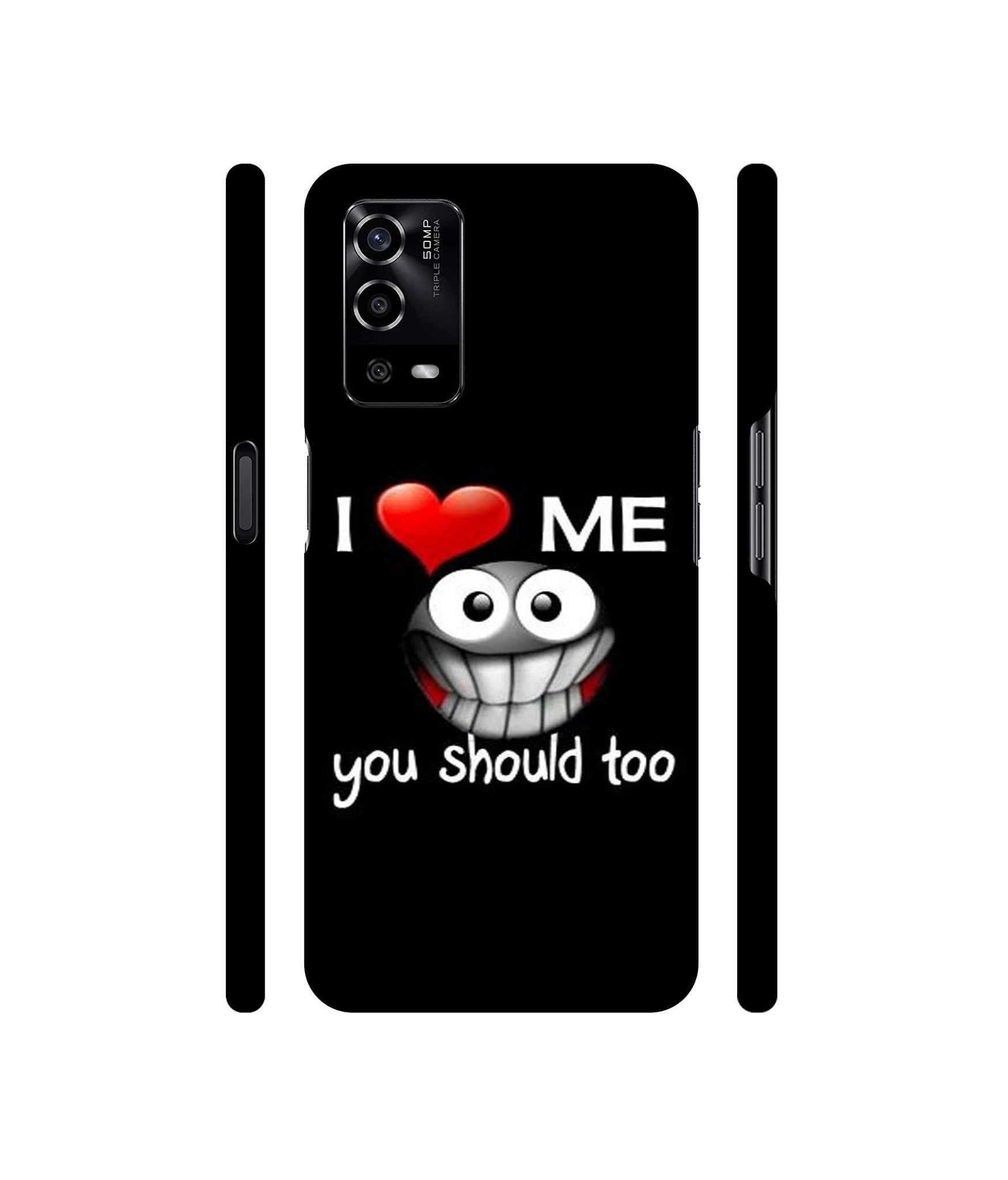 I Love Me Quotes Designer Hard Back Cover for Oppo A55 4G