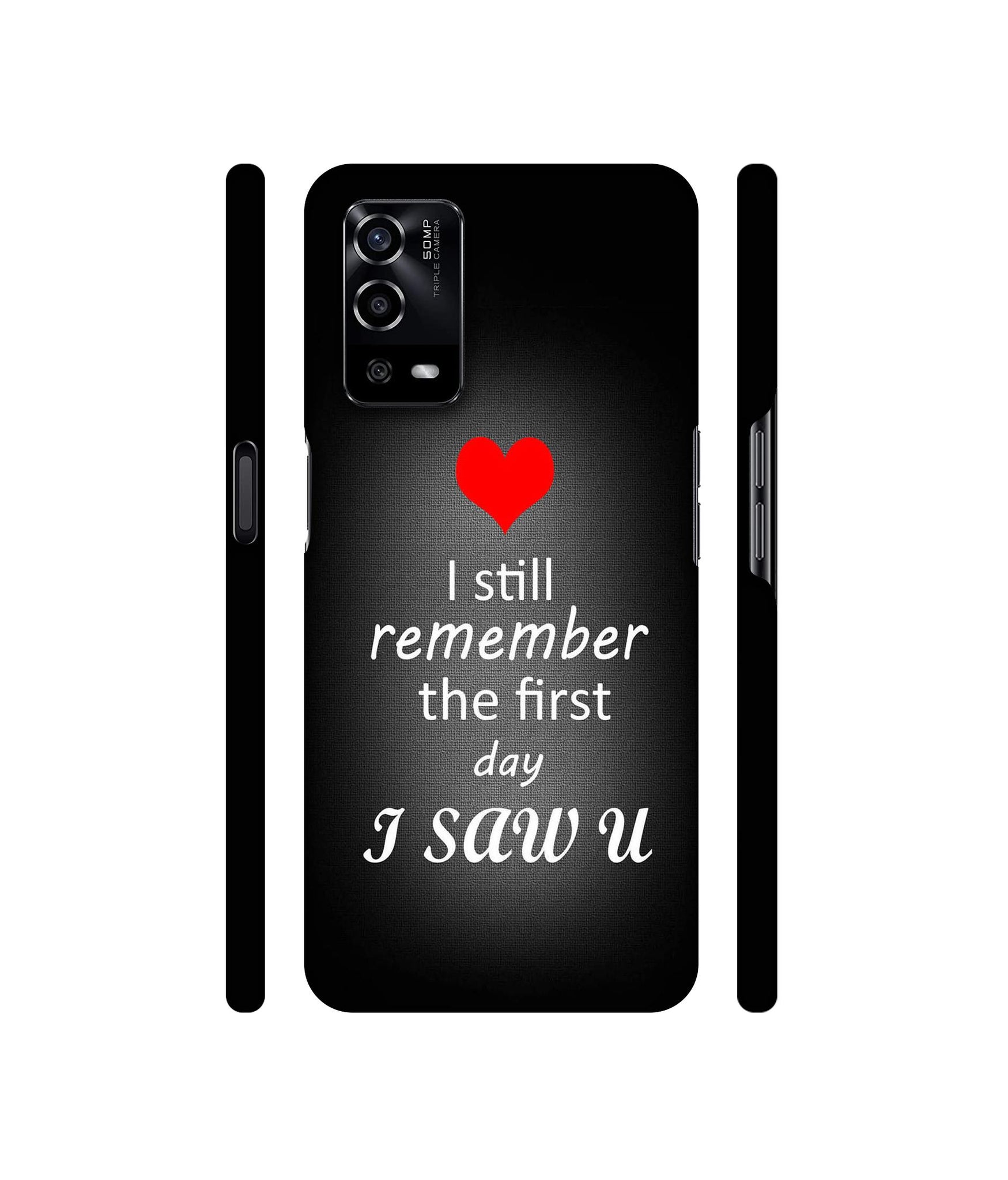 I Saw You Heart Designer Hard Back Cover for Oppo A55 4G