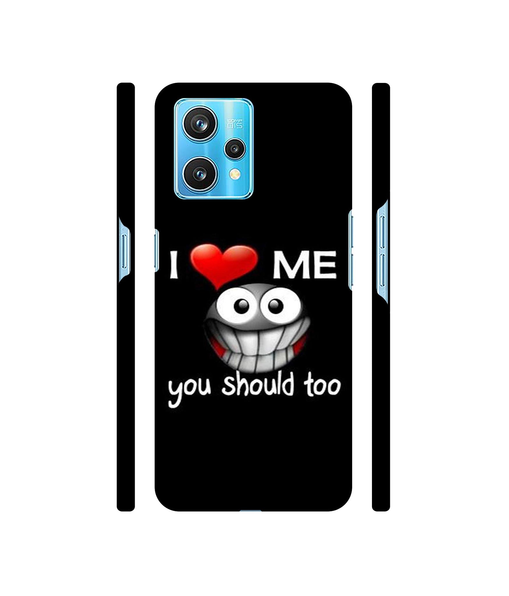 I Love Me Quotes Designer Hard Back Cover for Realme 9 Pro Plus 5G