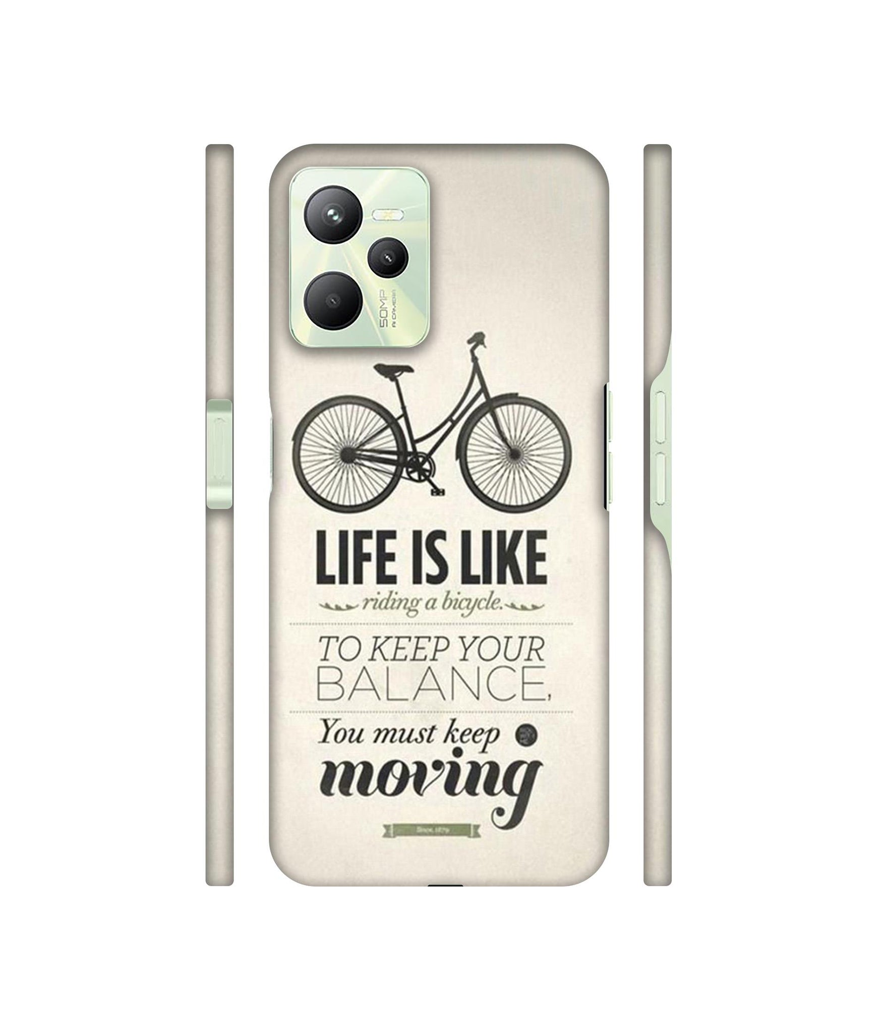 Life is Like Moving Designer Hard Back Cover for Realme C35 4G