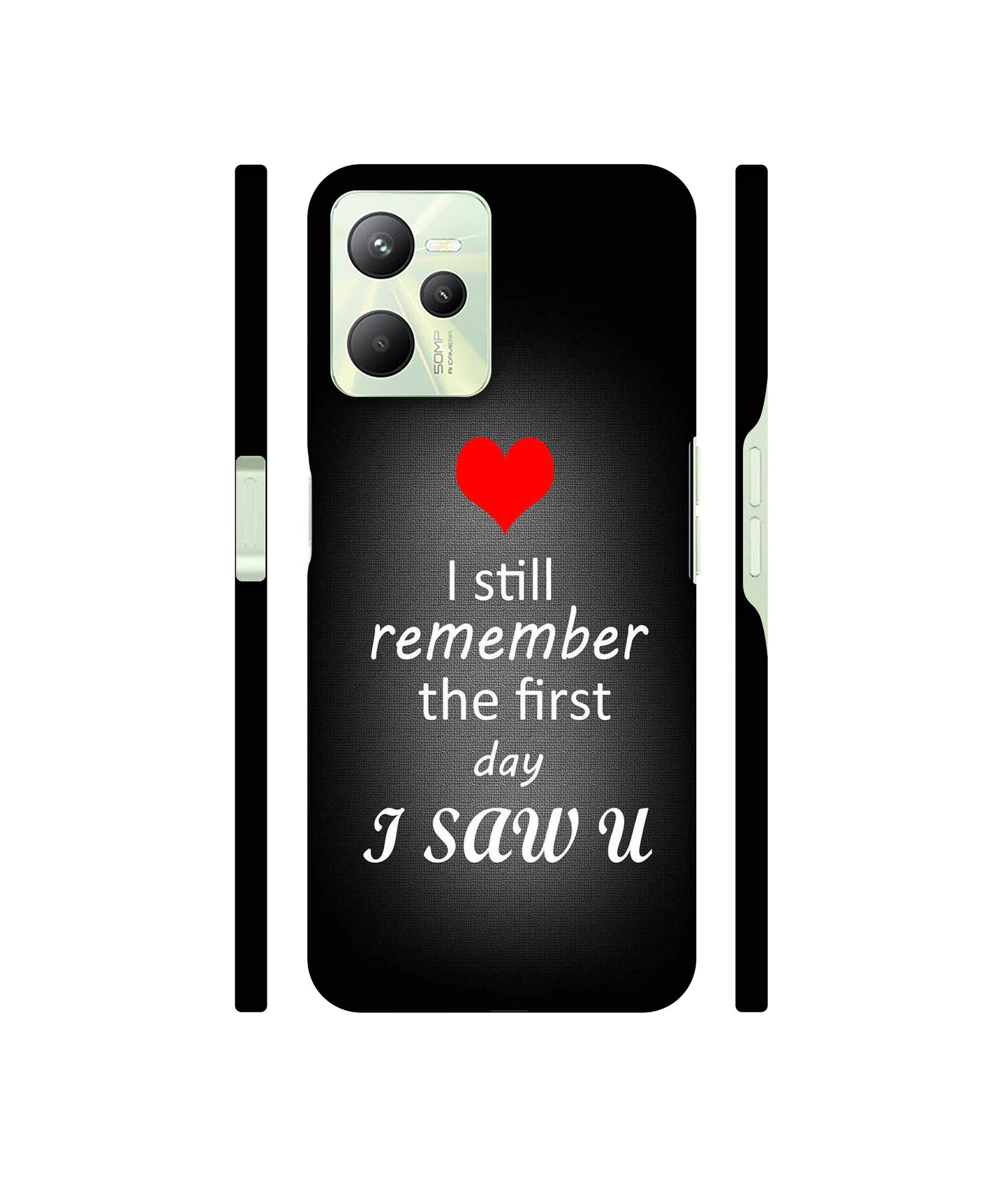 I Saw You Heart Designer Hard Back Cover for Realme C35 4G