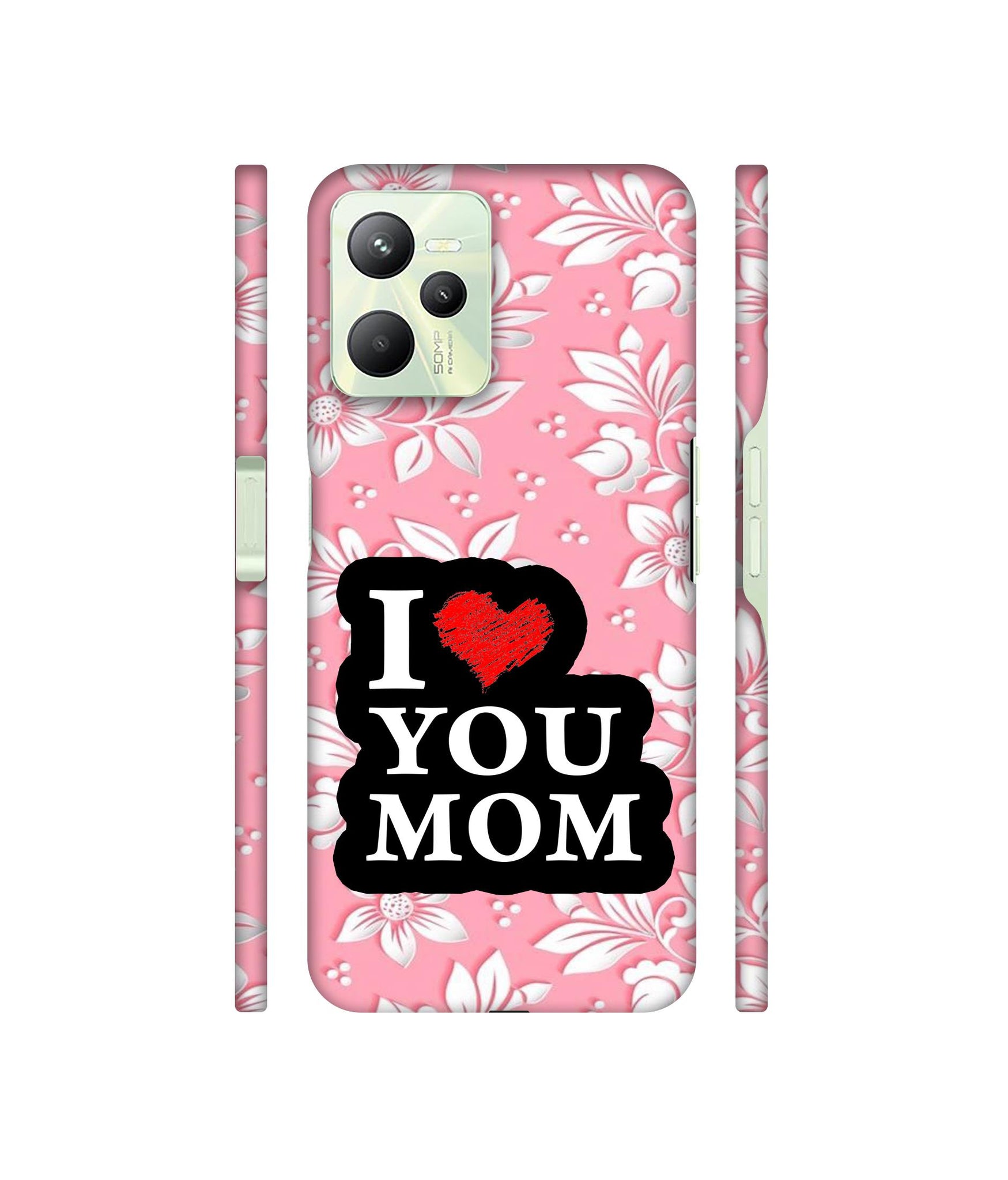 I Love Mom Designer Hard Back Cover for Realme C35 4G