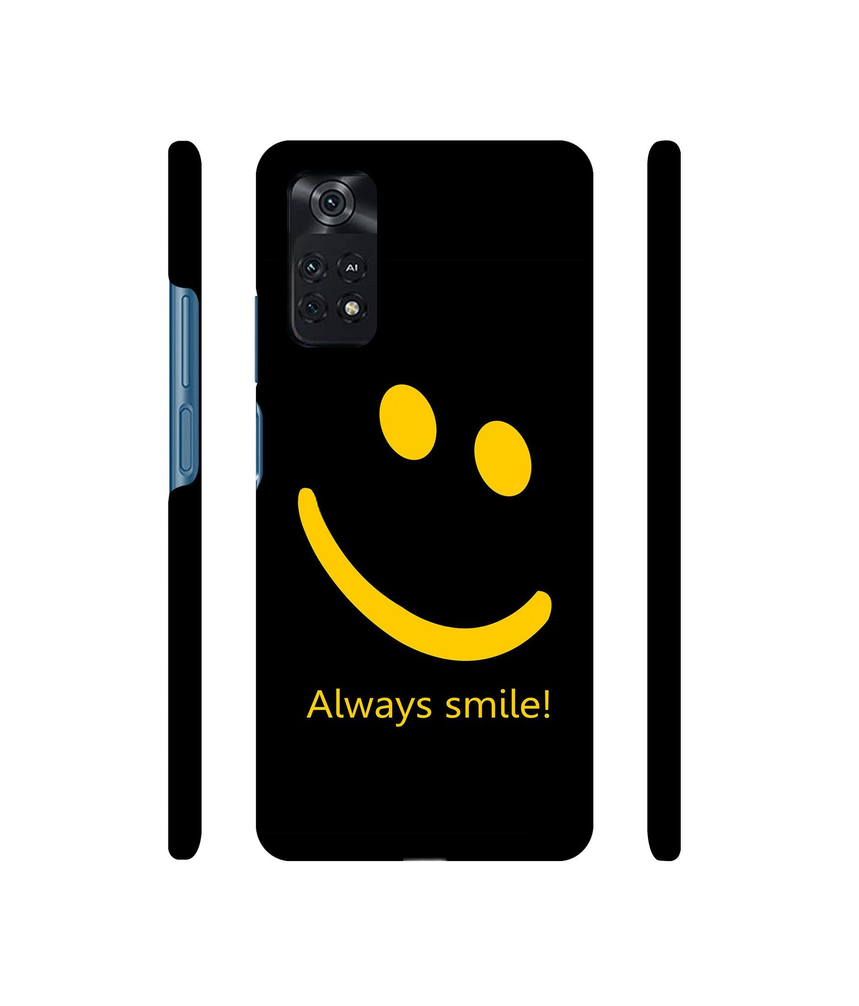 Always Smile Quote Designer Hard Back Cover for Mi Poco M4 Pro 4G