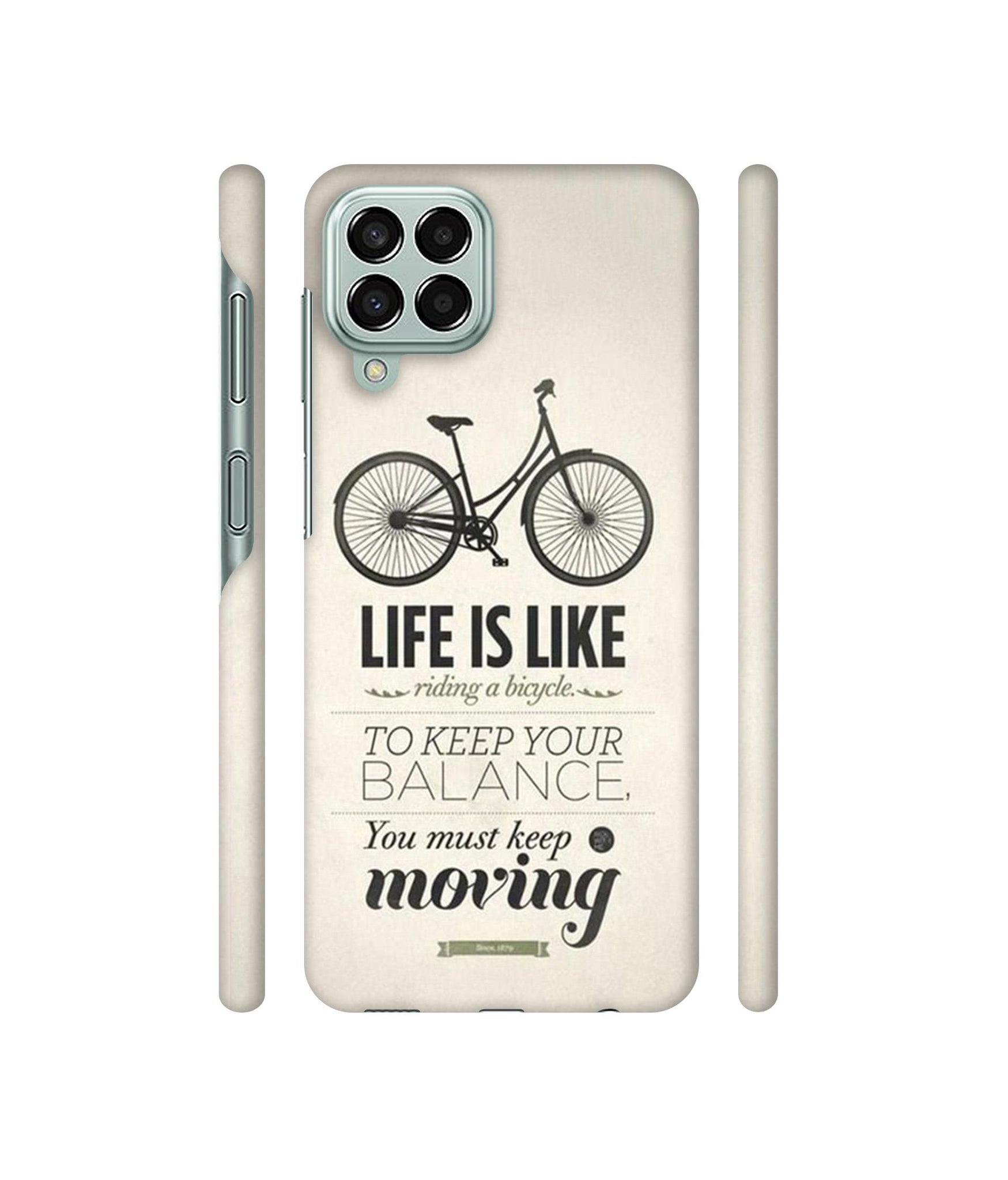 Life is Like Moving Designer Hard Back Cover for Samsung Galaxy M33 5G