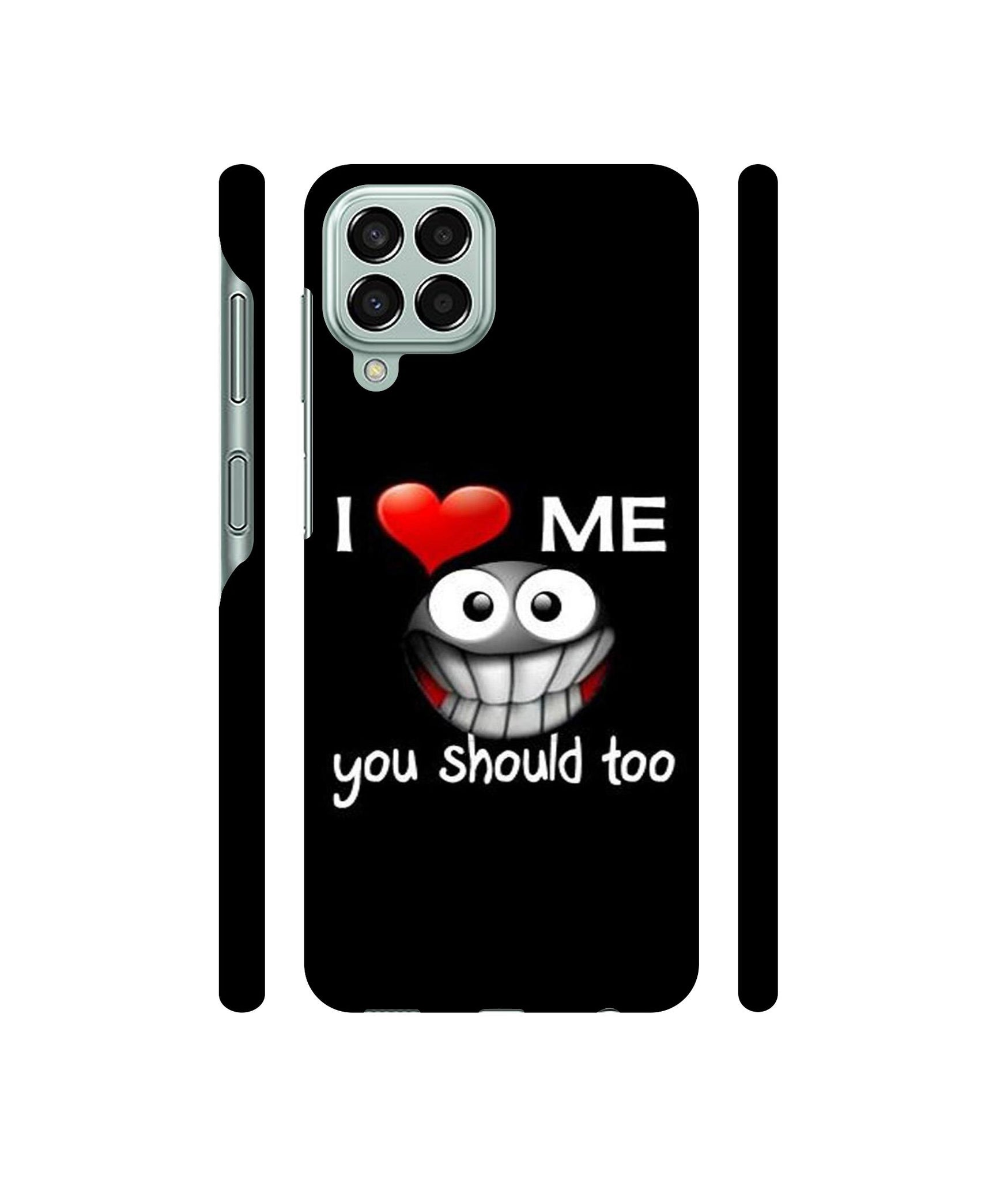 I Love Me Quotes Designer Hard Back Cover for Samsung Galaxy M33 5G