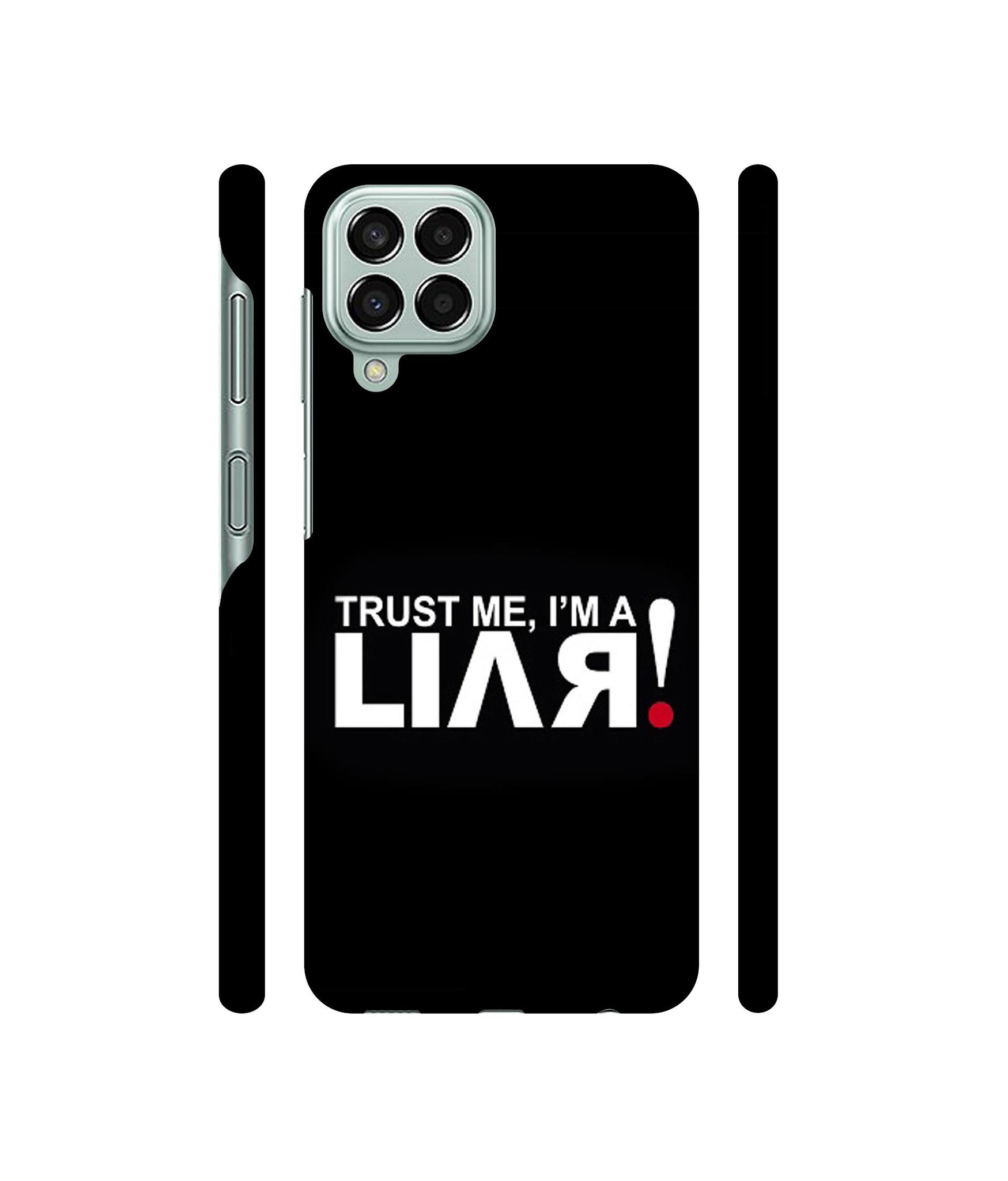 Trust Me Funny Quote Designer Hard Back Cover for Samsung Galaxy M33 5G