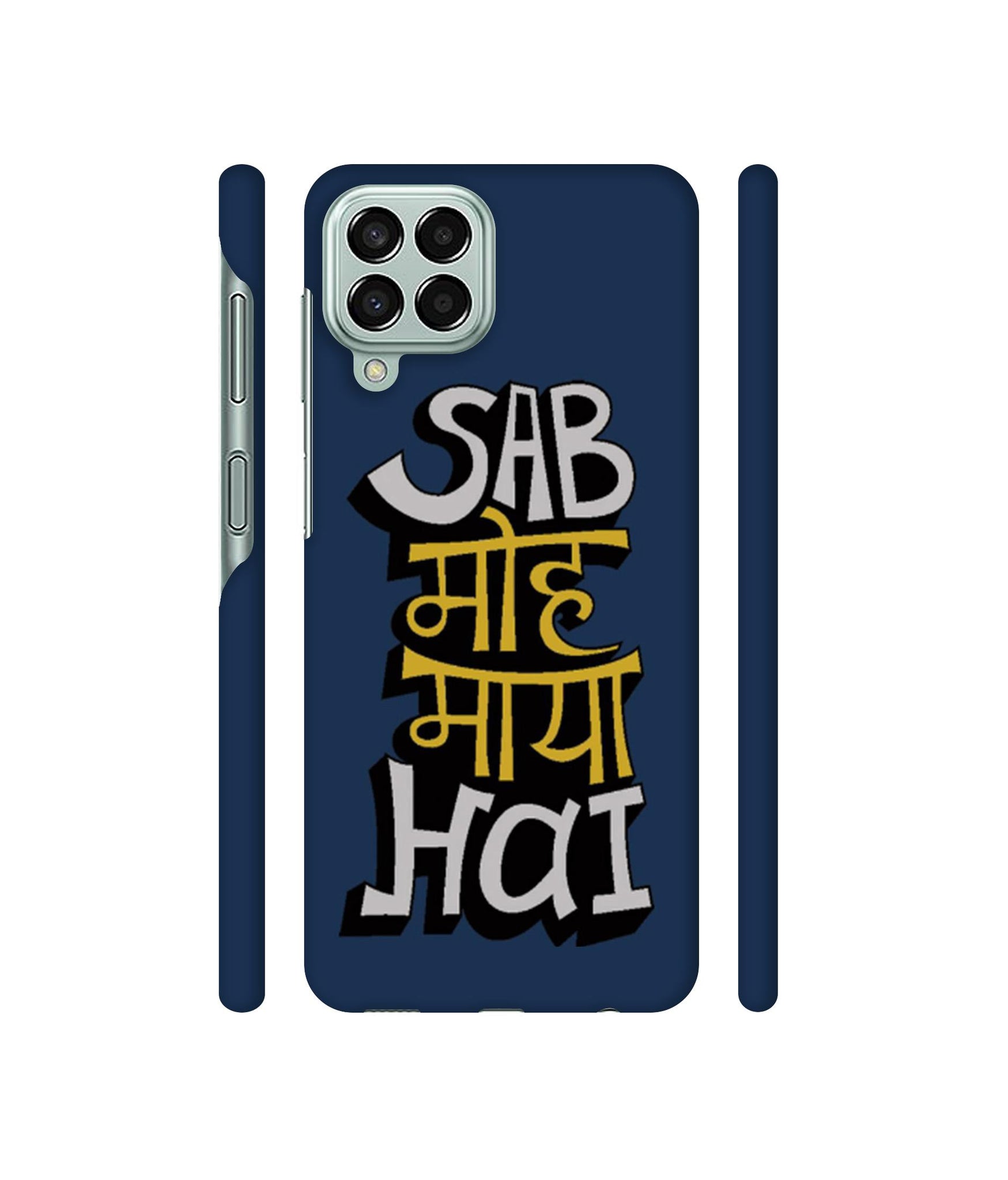 Sab Moh Maya Hai Designer Hard Back Cover for Samsung Galaxy M33 5G