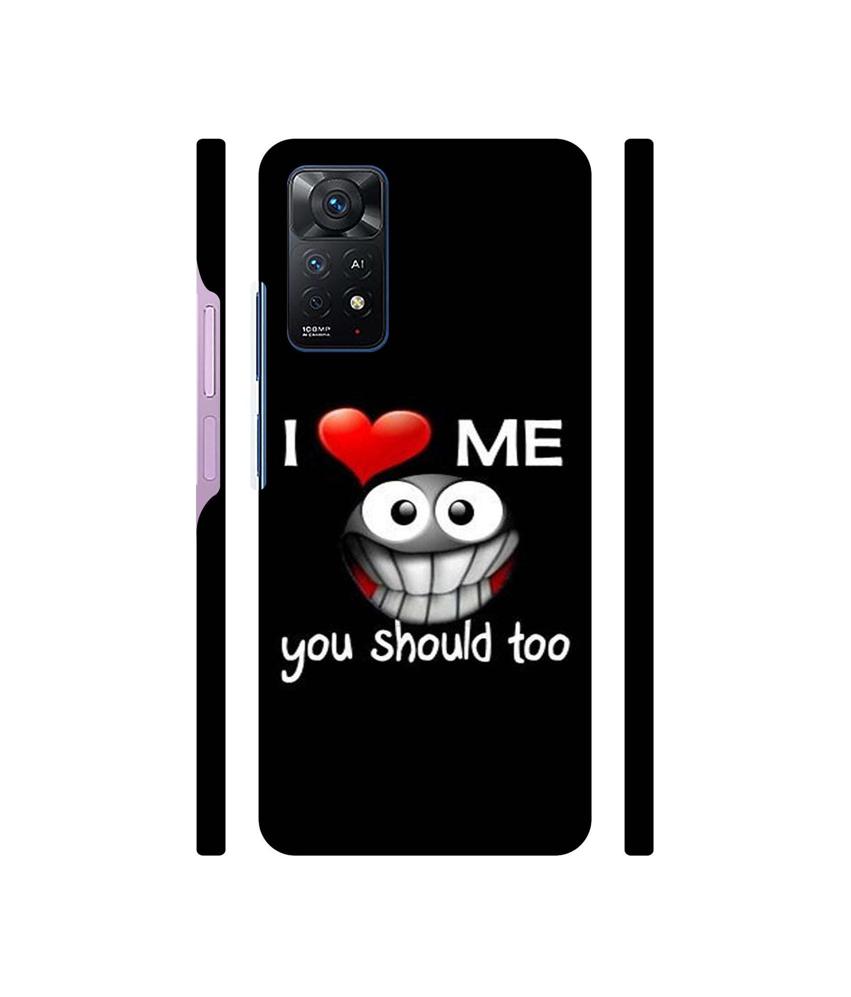 I Love Me Quotes Designer Hard Back Cover for Mi Redmi Note 11 Pro Plus 5G