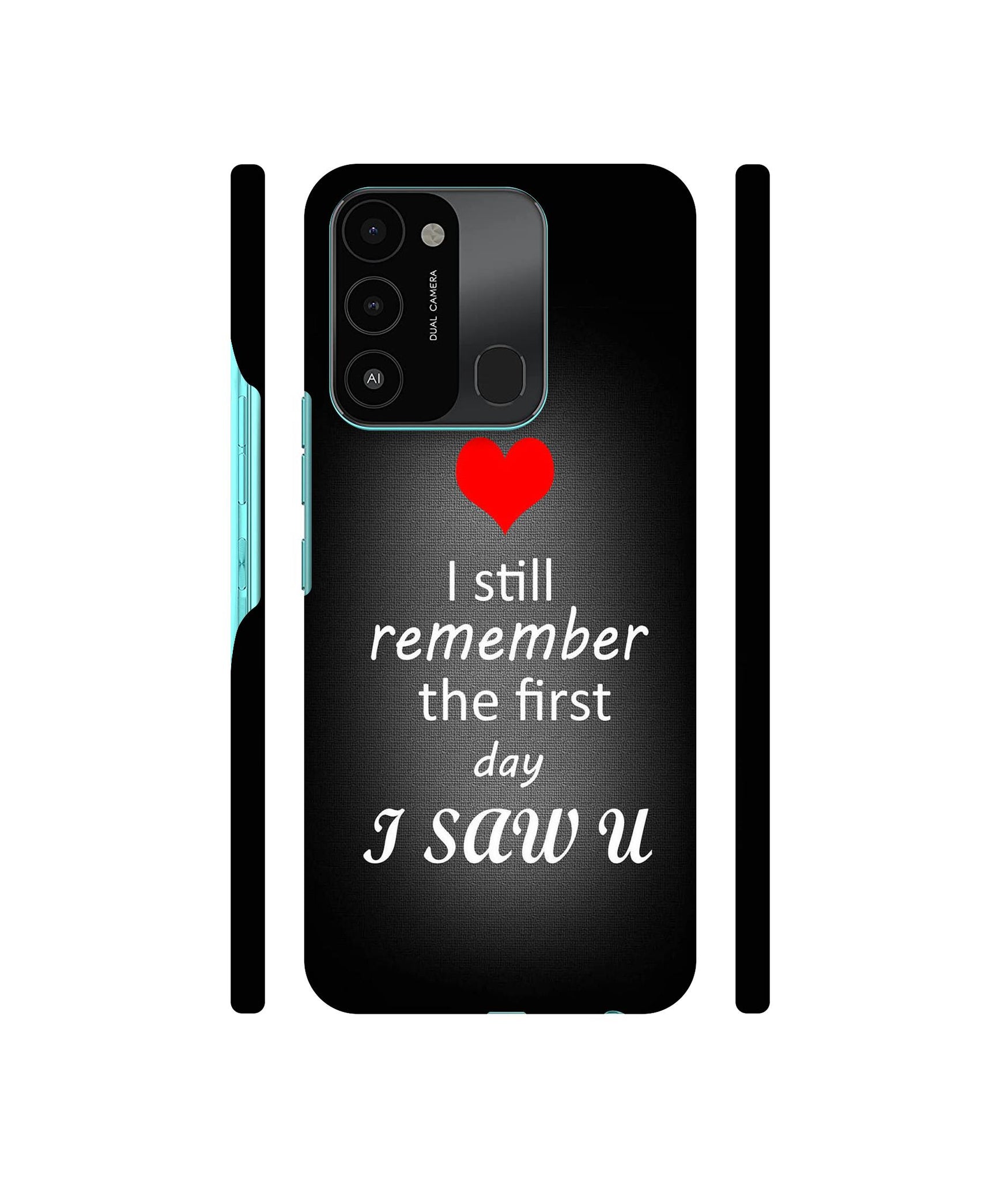 I Saw You Heart Designer Hard Back Cover for Tecno Spark 8C