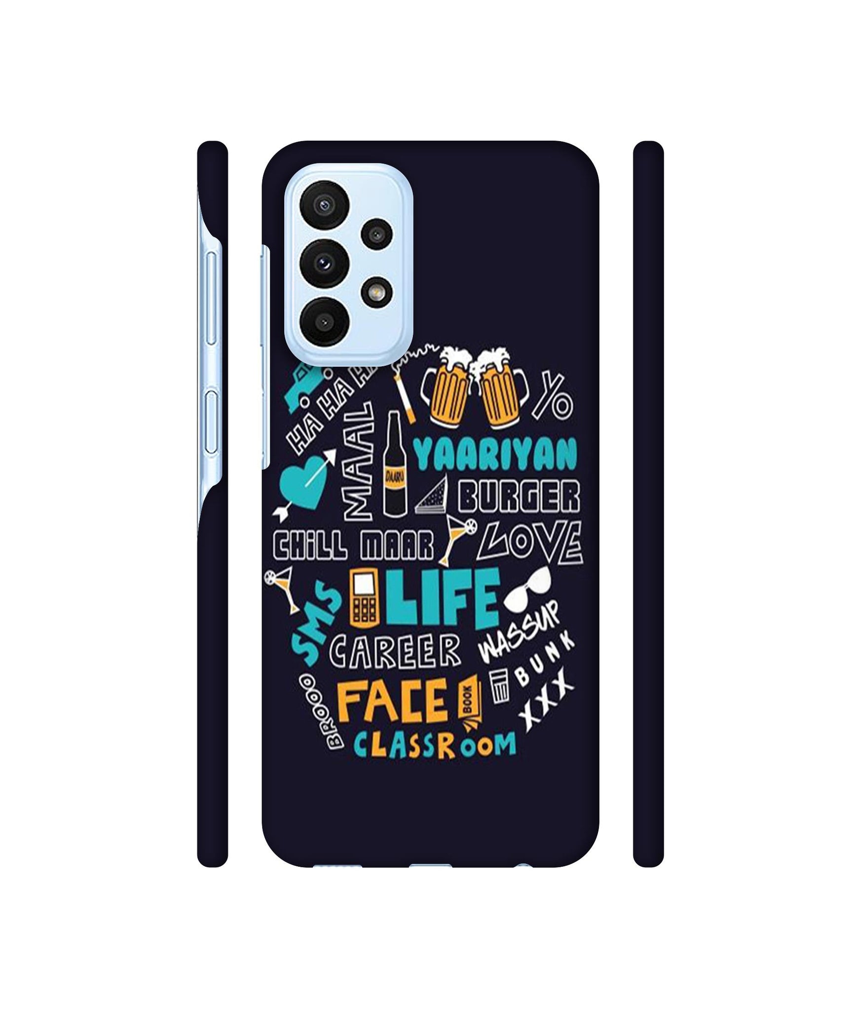 Funny Quote Designer Hard Back Cover for Samsung Galaxy A23 4G