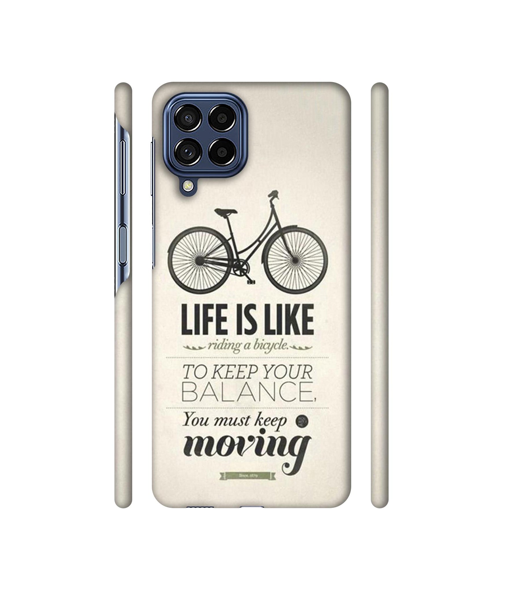 Life is Like Moving Designer Hard Back Cover for Samsung Galaxy M53 5G