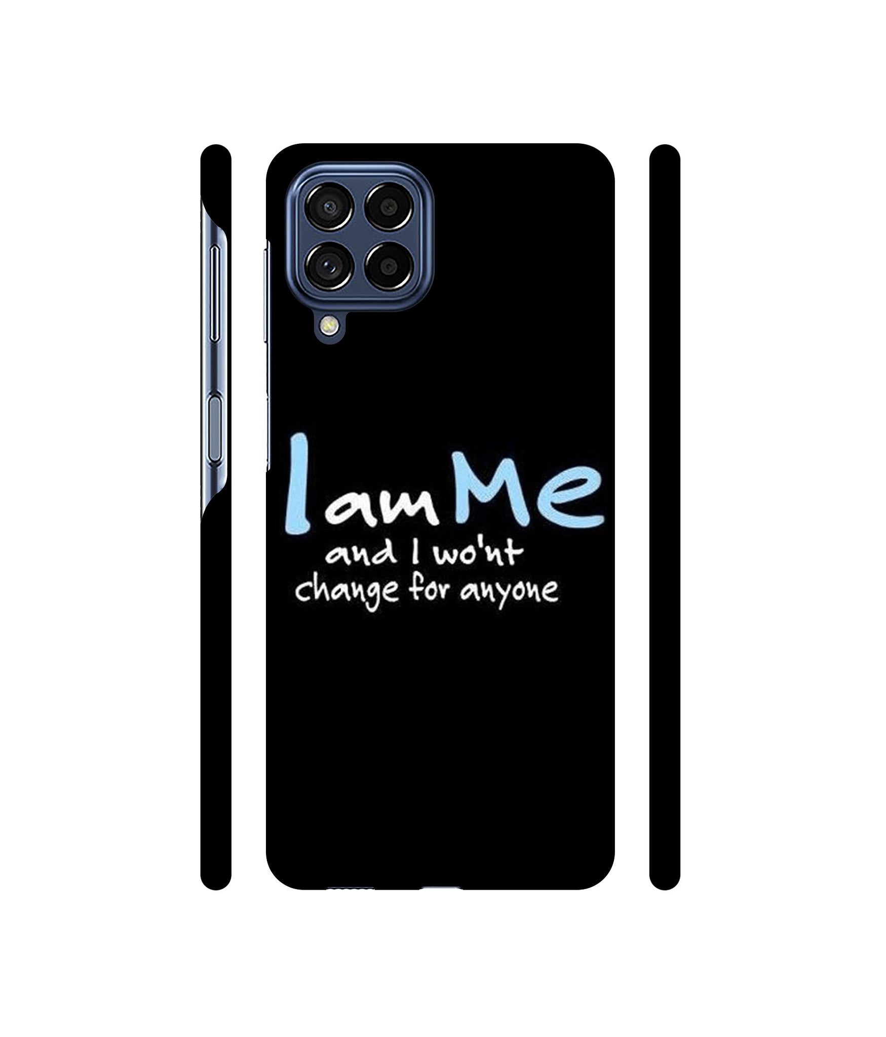 I Am Me Quotes Designer Hard Back Cover for Samsung Galaxy M53 5G