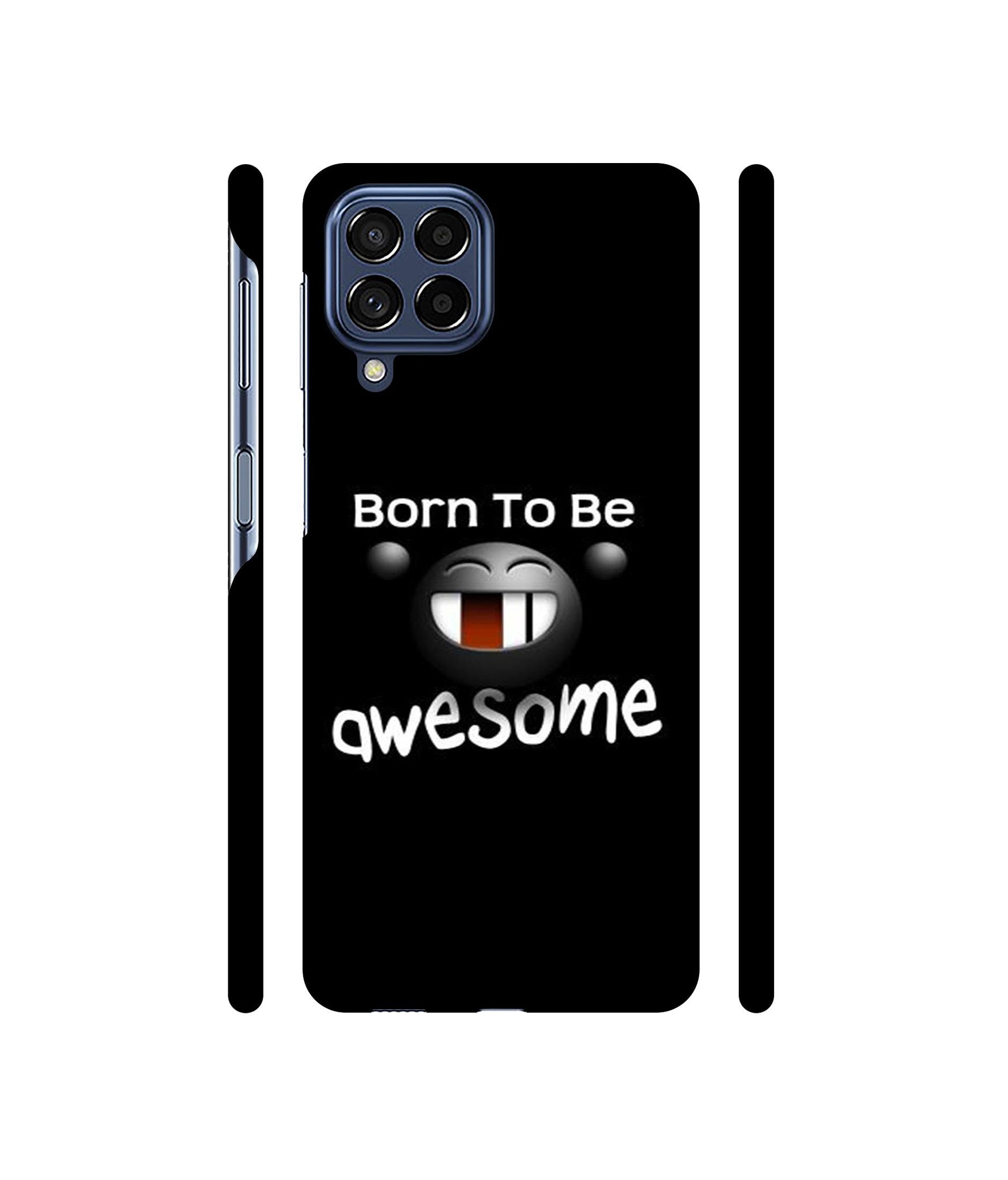 Awesome Quotes Designer Hard Back Cover for Samsung Galaxy M53 5G