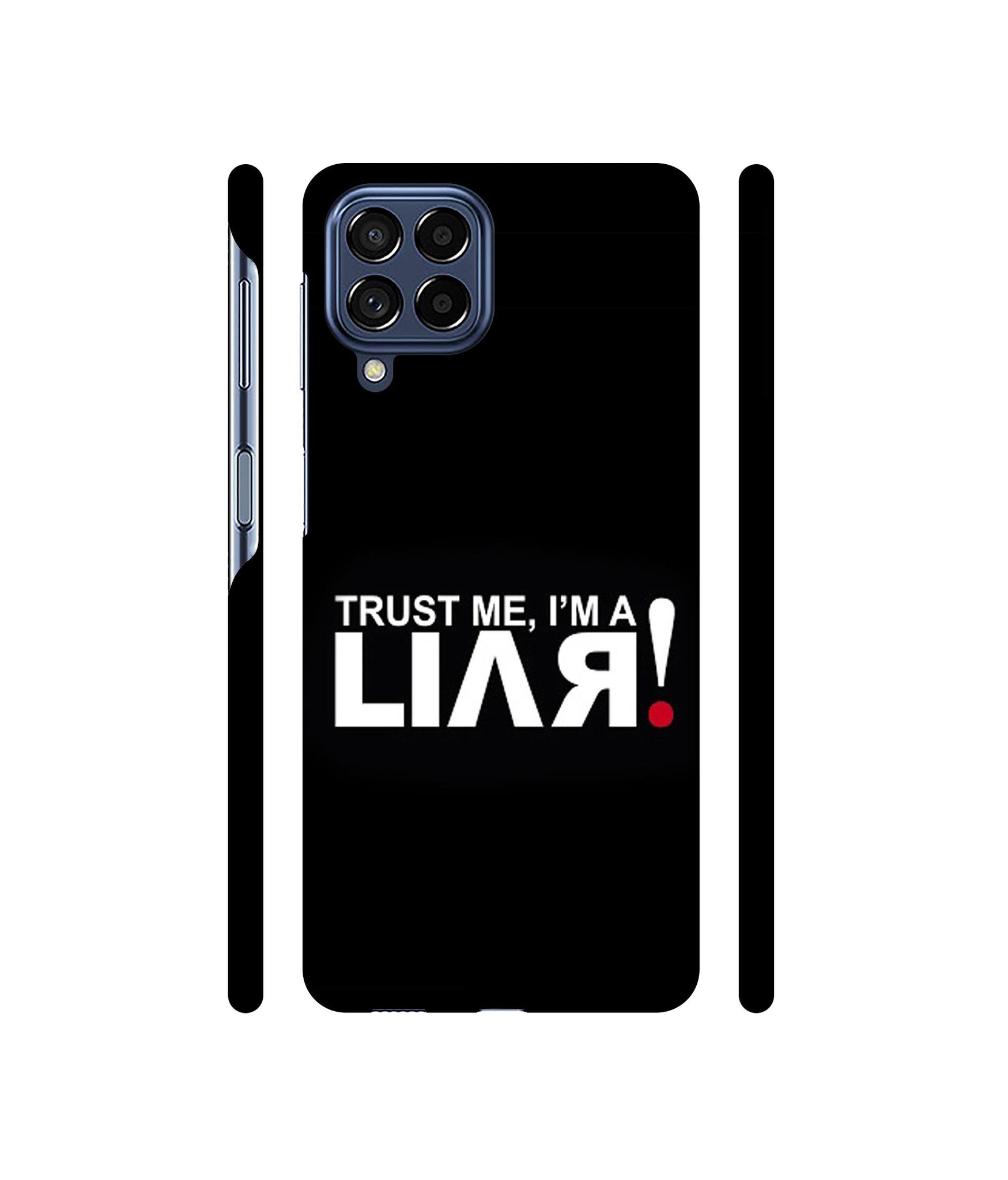 Trust Me Funny Quote Designer Hard Back Cover for Samsung Galaxy M53 5G