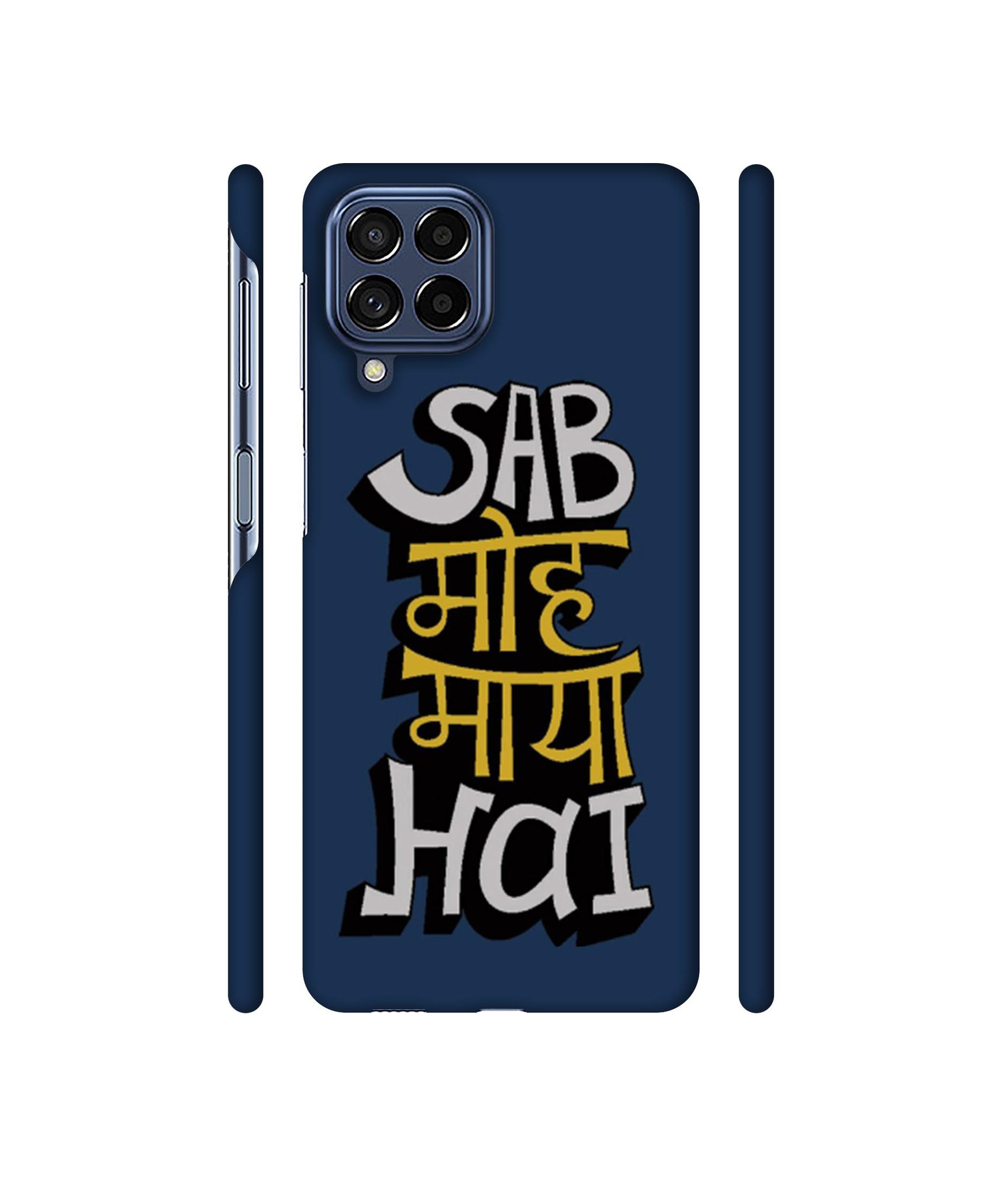 Sab Moh Maya Hai Designer Hard Back Cover for Samsung Galaxy M53 5G