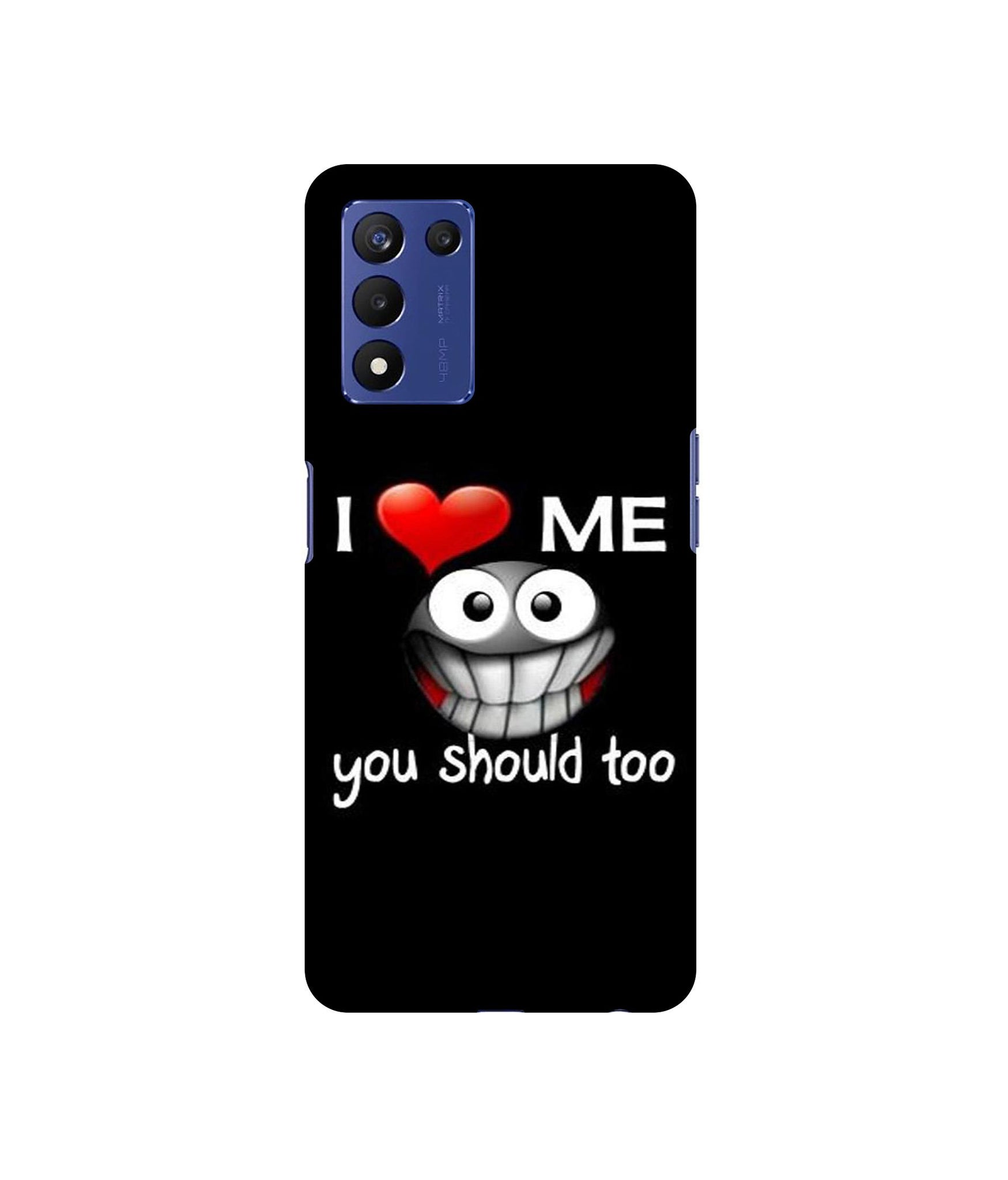 I Love Me Quotes Designer Hard Back Cover for Realme 9 5G Speed Edition