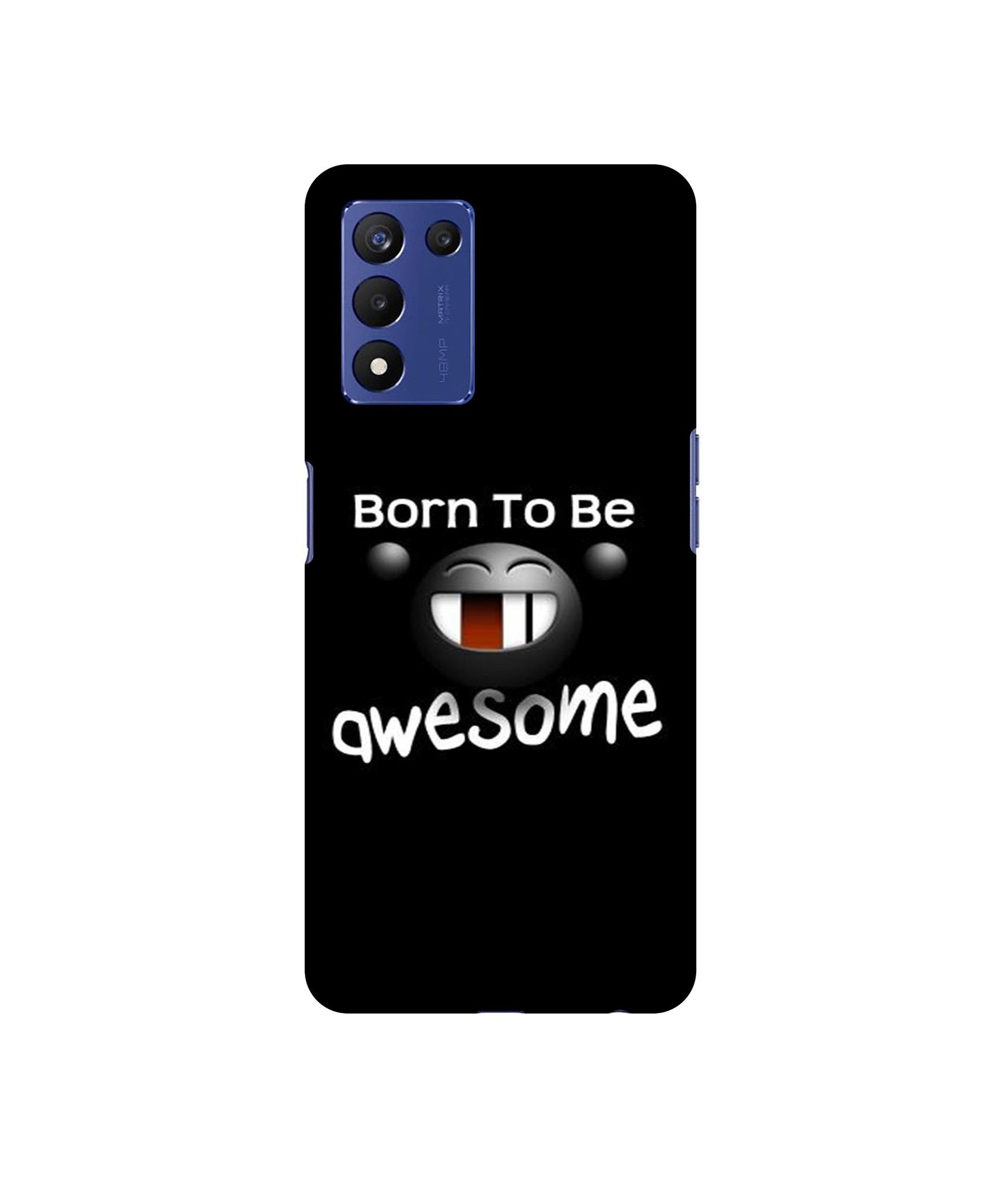 Awesome Quotes Designer Hard Back Cover for Realme 9 5G Speed Edition