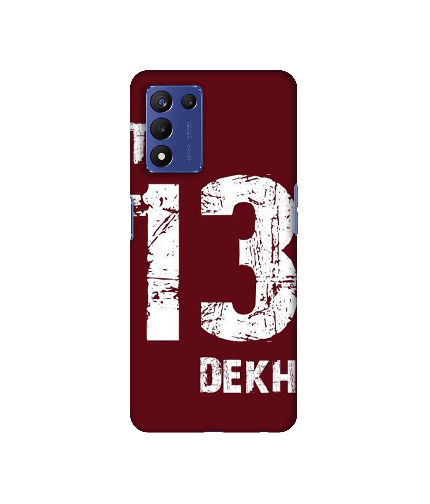 Tu 13 Dekh Designer Hard Back Cover for Realme 9 5G Speed Edition