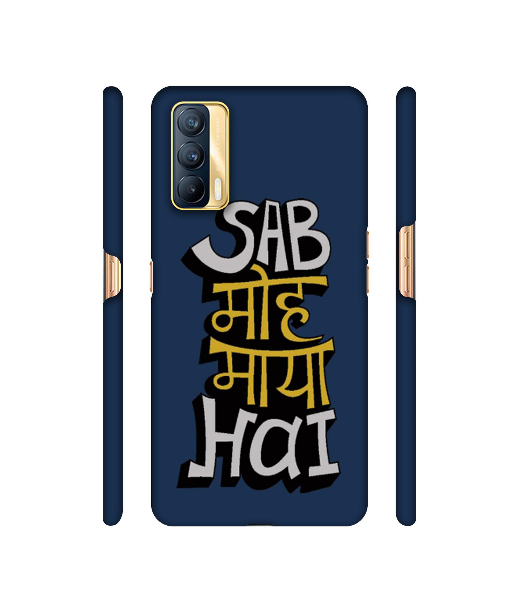 Sab Moh Maya Hai Designer Hard Back Cover for Realme X7 5G