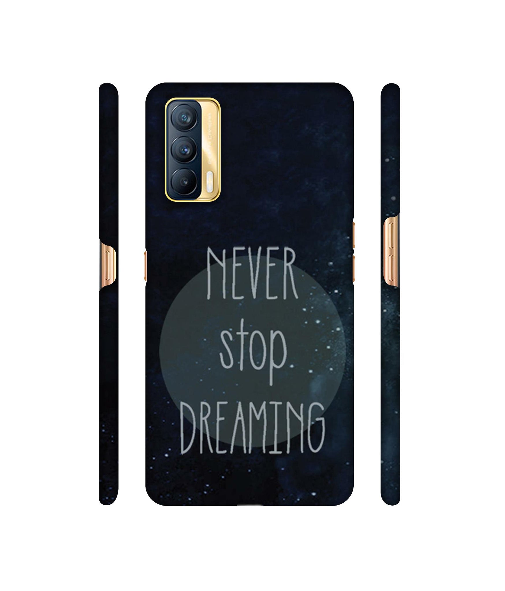 Never Stop Dreaming Designer Hard Back Cover for Realme X7 5G