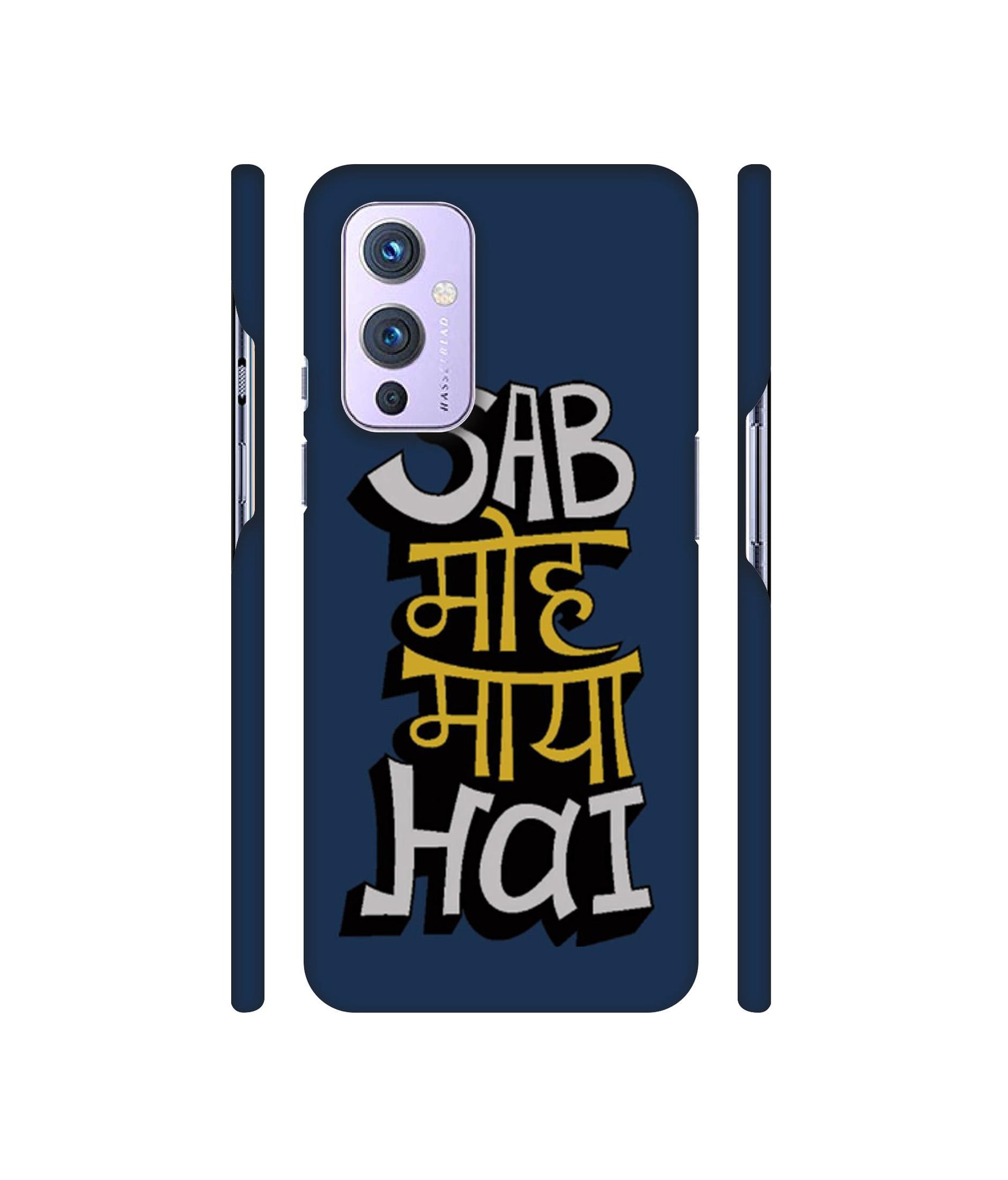 Sab Moh Maya Hai Designer Hard Back Cover for OnePlus 9