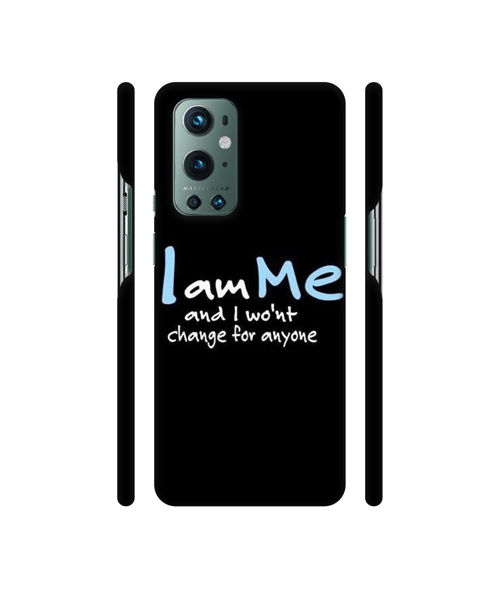 I Am Me Quotes Designer Hard Back Cover for OnePlus 9 Pro