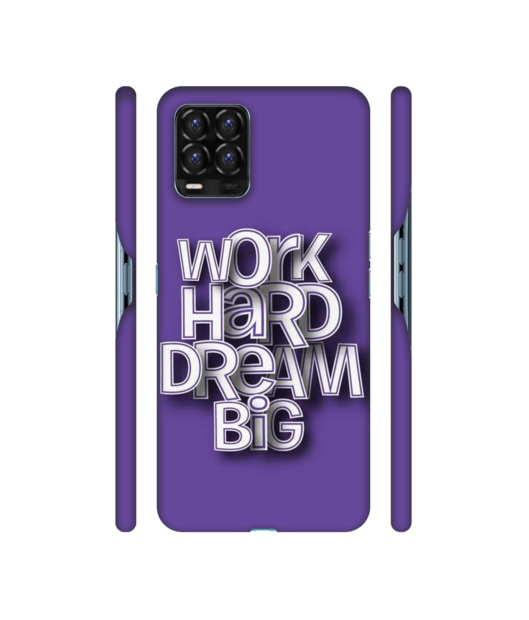 Work Hard Dream Big Designer Hard Back Cover for Realme 8 / Realme 8 Pro