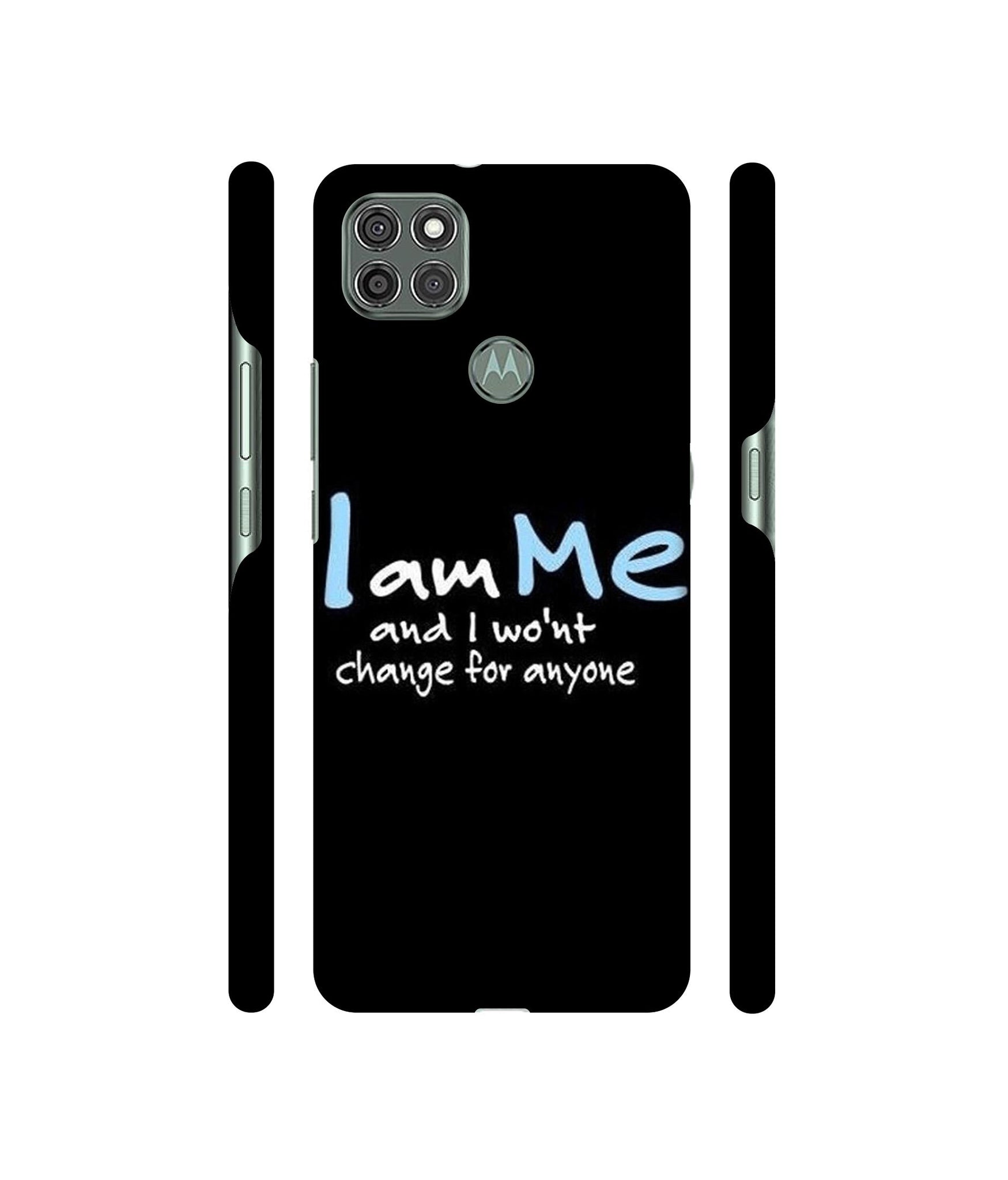 I Am Me Quotes Designer Hard Back Cover for Motorola Moto G9 Power